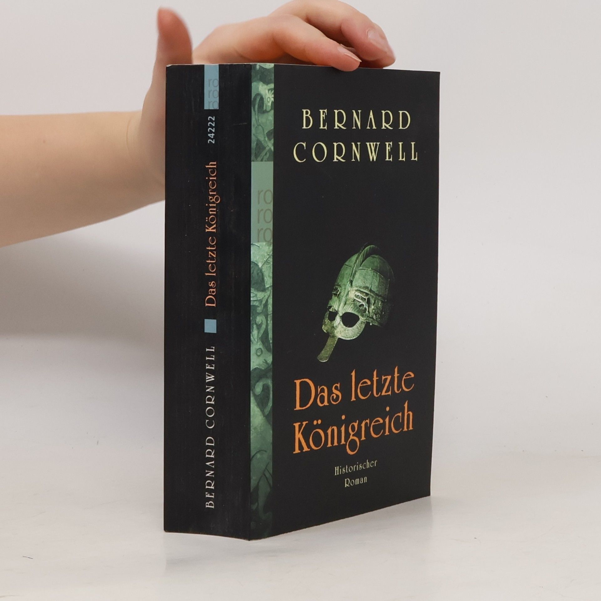 Bernard Cornwell Das letzte Königreich