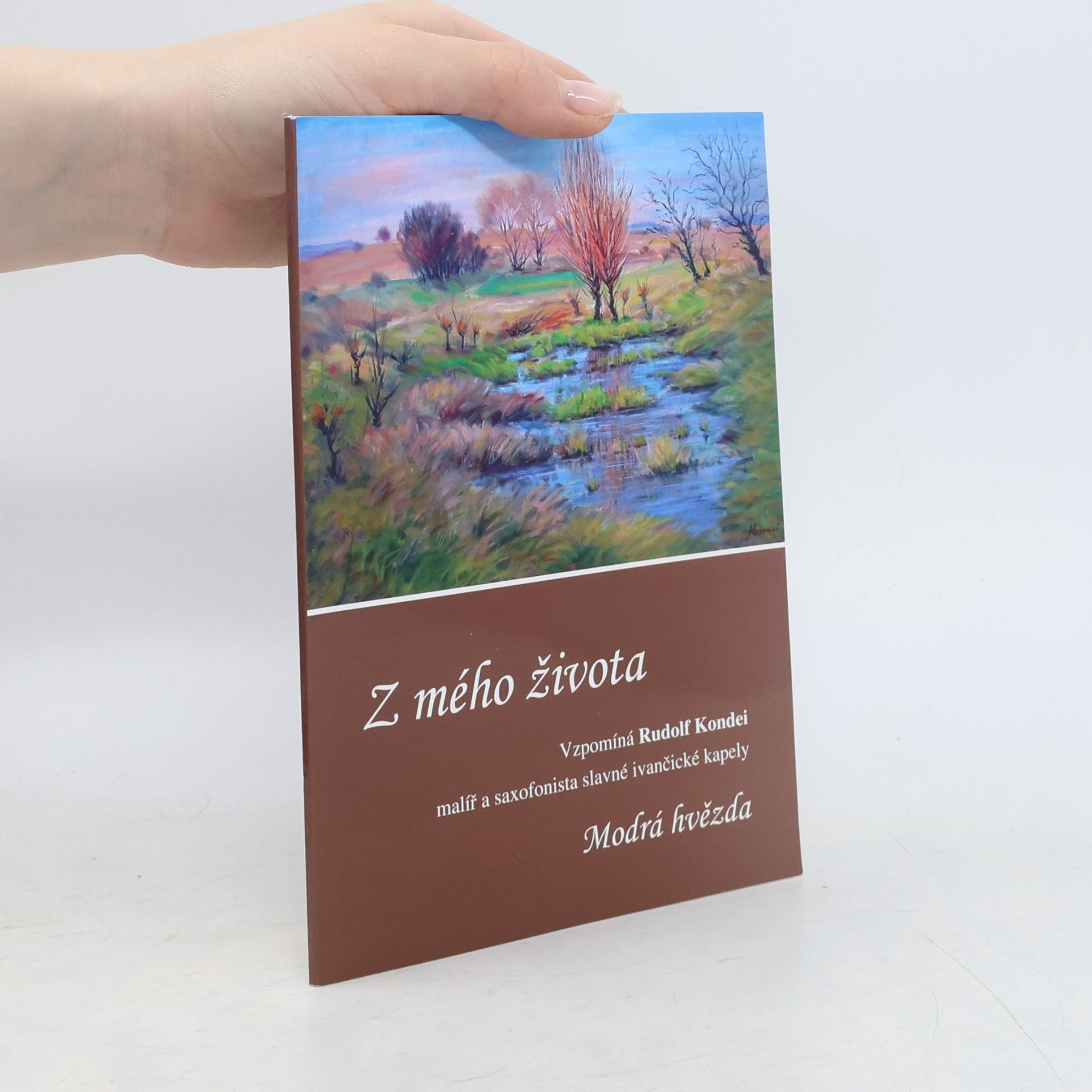 Rudolf Kondei Z mého života
