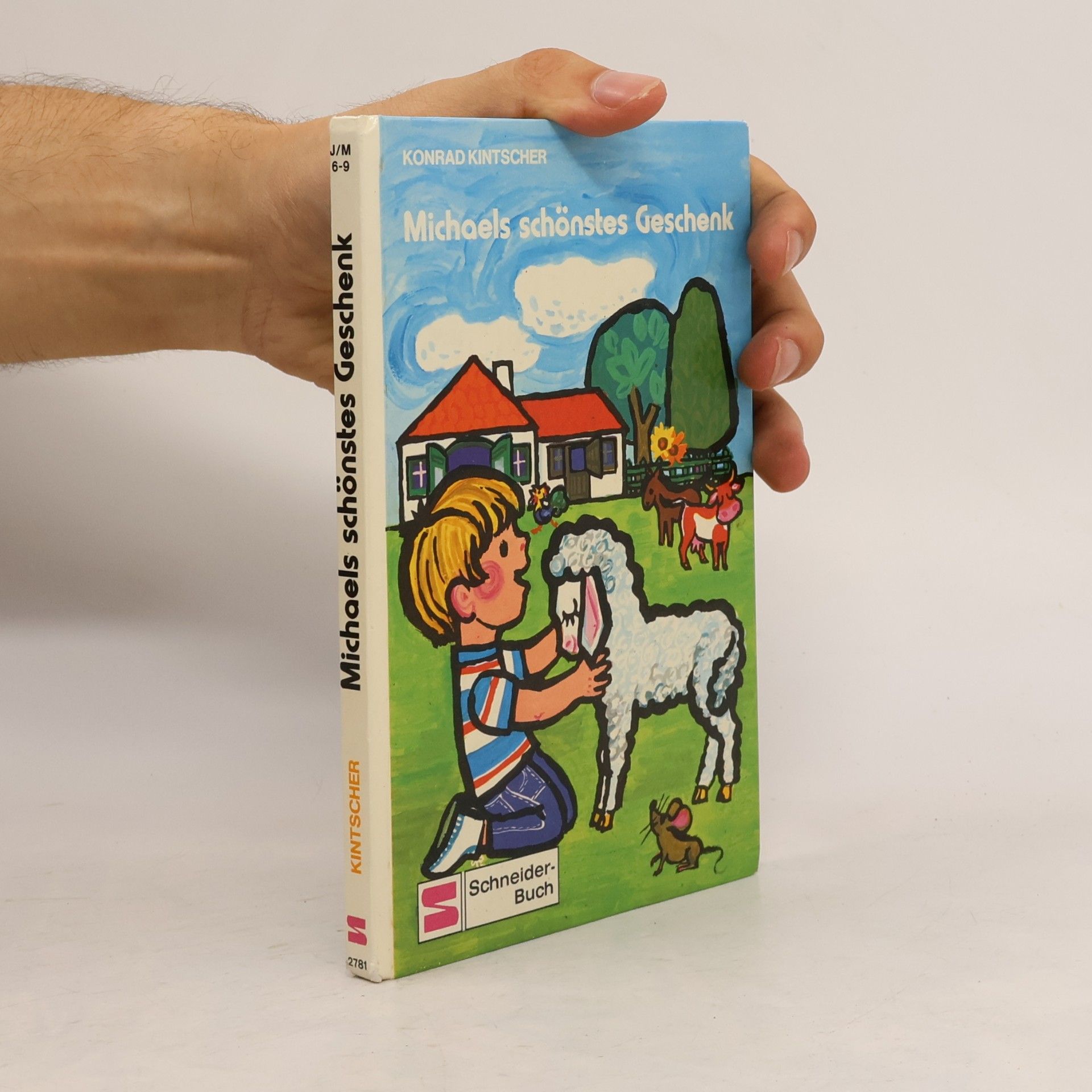 Konrad Kintscher Michaels schönstes Geschenk