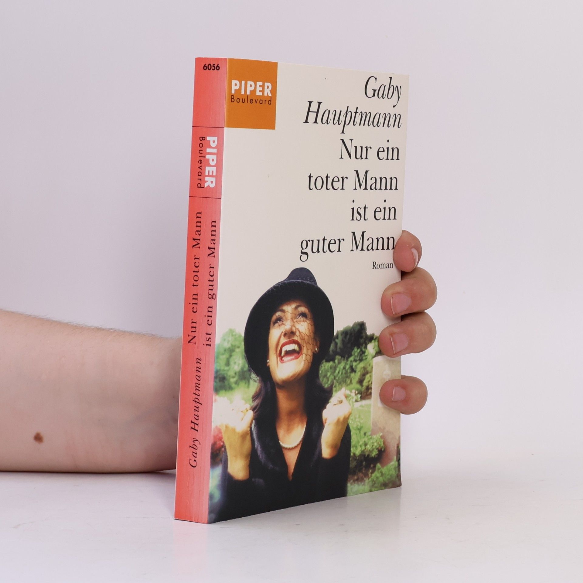 Gaby Hauptmann Nur ein toter Mann ist ein guter Mann