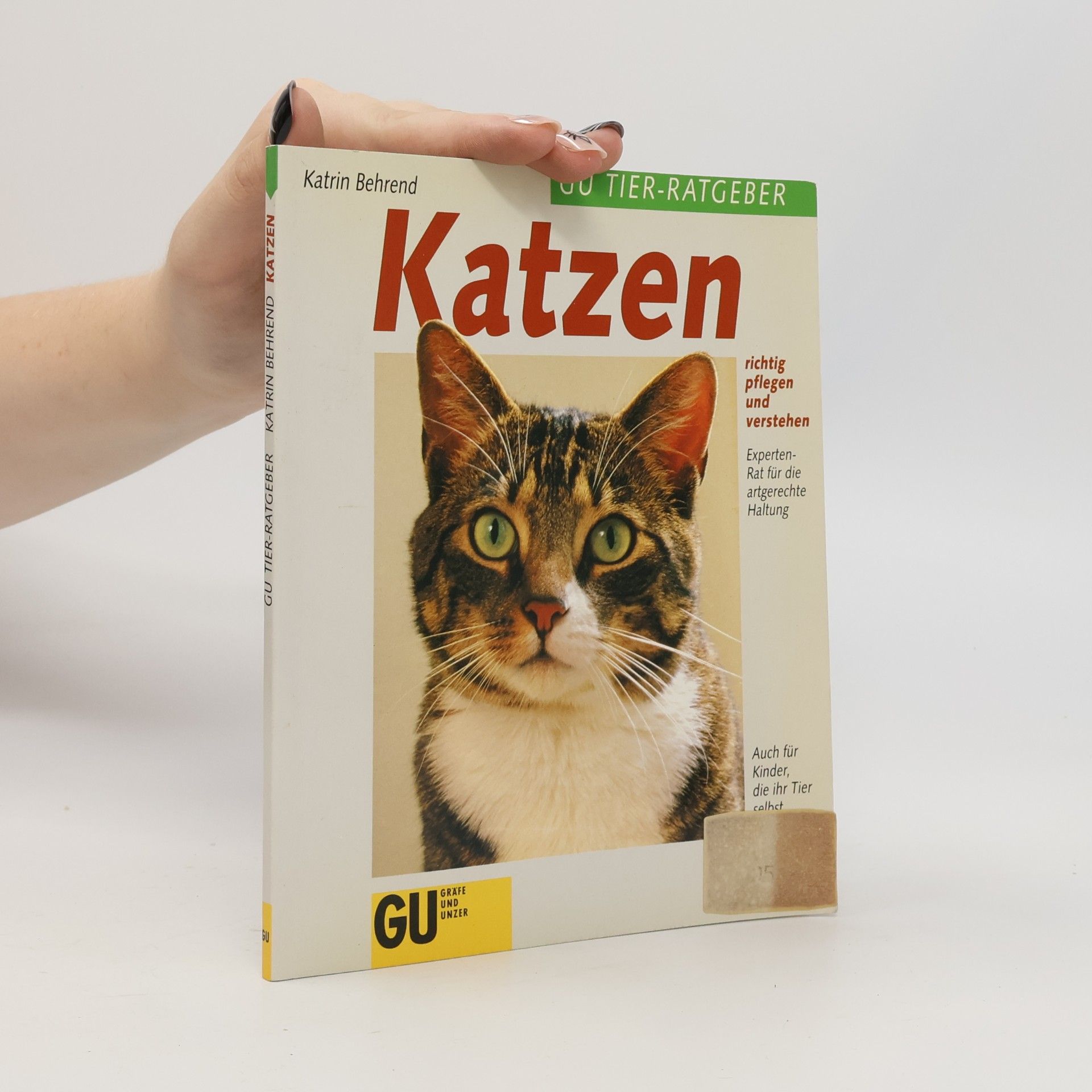 Katrin Behrend Katzen richtig pflegenund verstehen