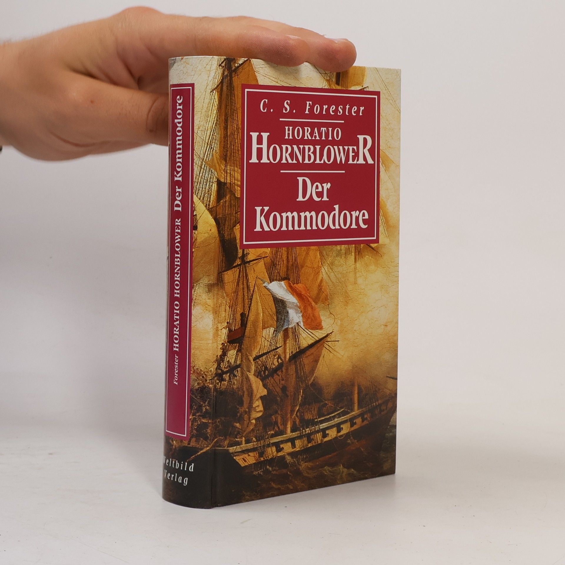 C. S. Forester Horatio Hornblower: Der Kommodore