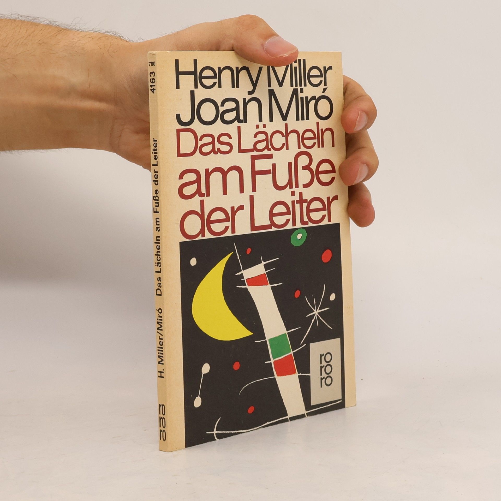 Henry Miller Das Lächeln am Fuße der Leiter