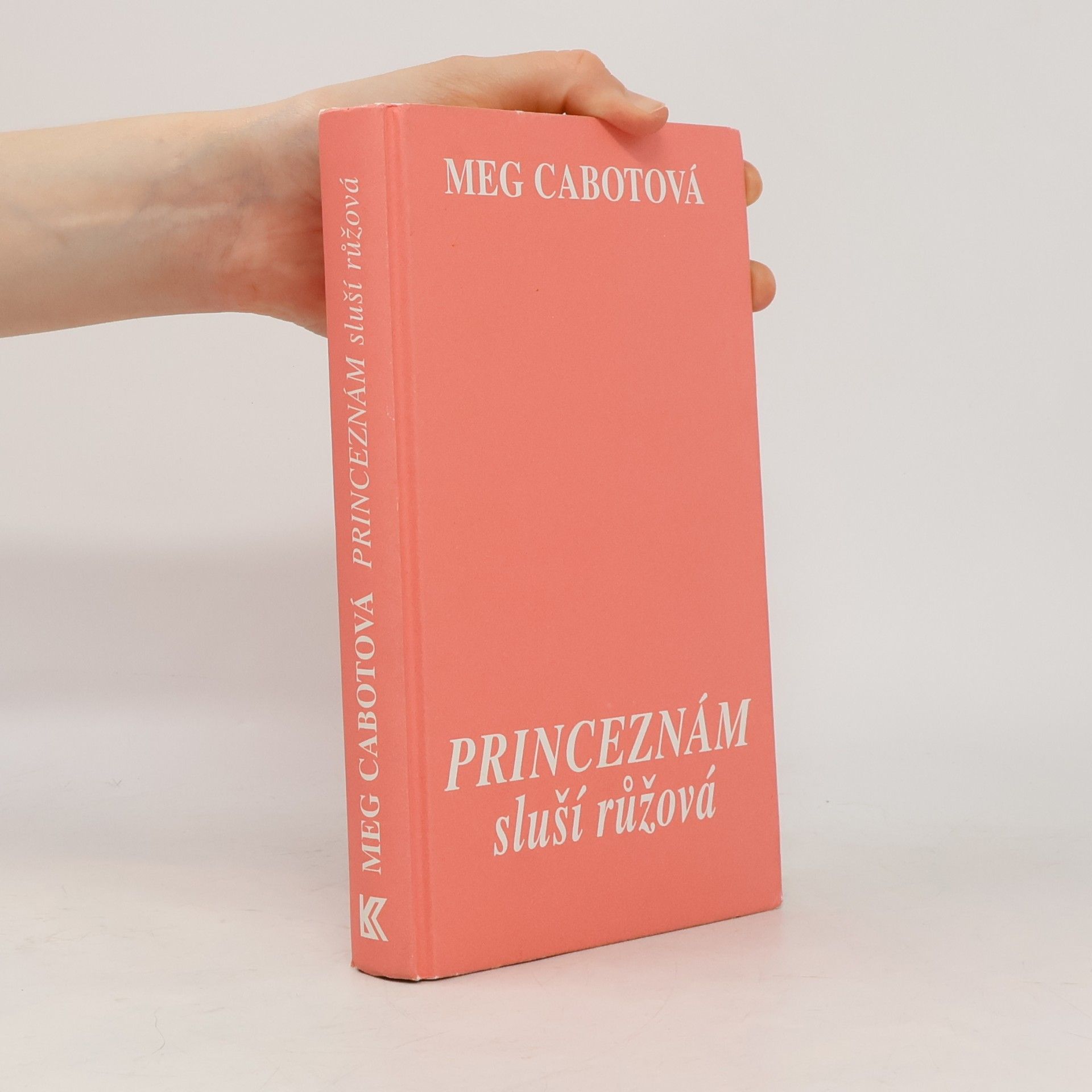 Meg Cabot Princeznám sluší růžová