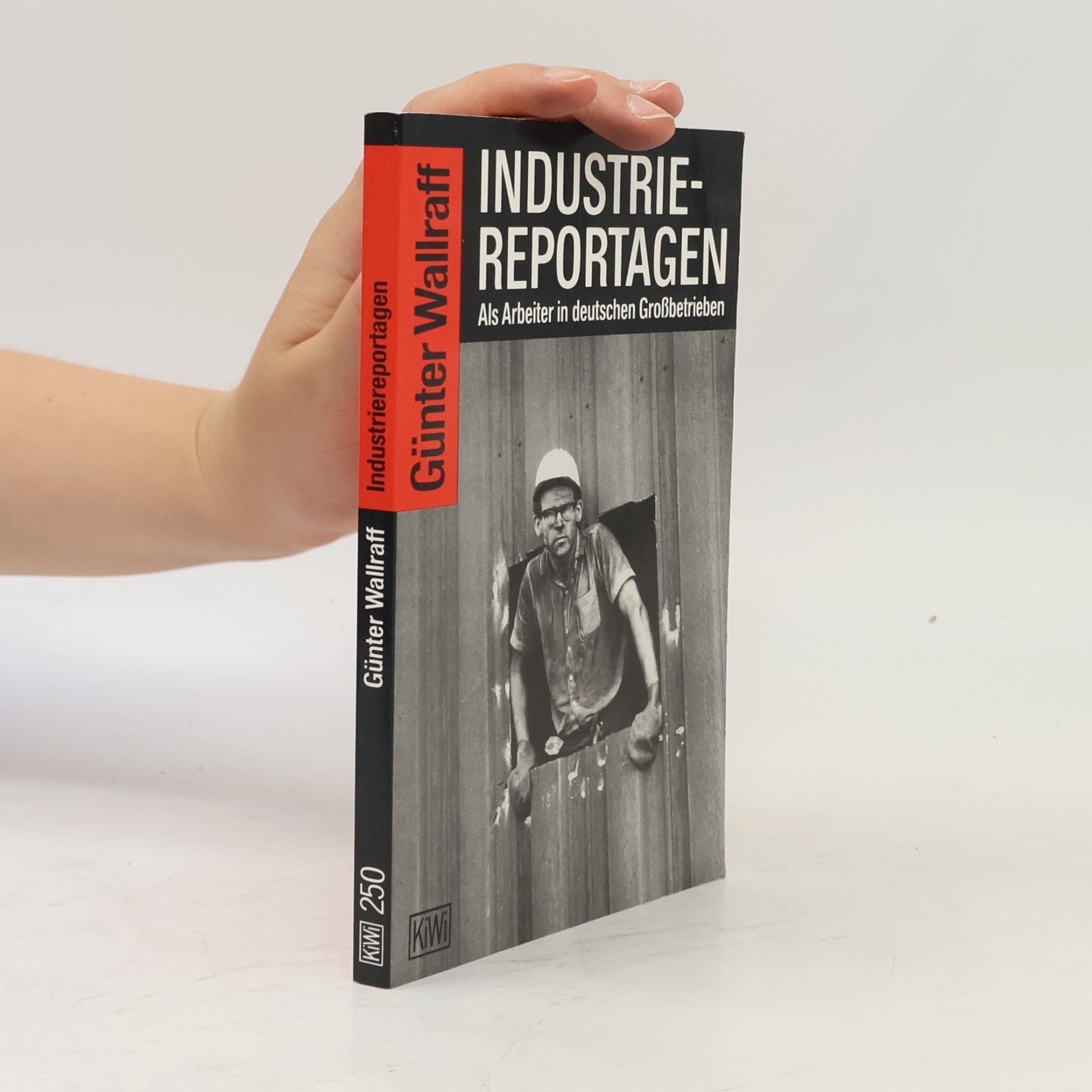 Günter Wallraff Industriereportagen
