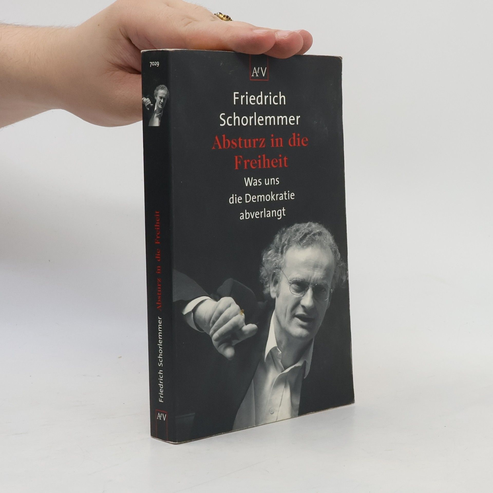 Friedrich Schorlemmer Absturz in die Freiheit