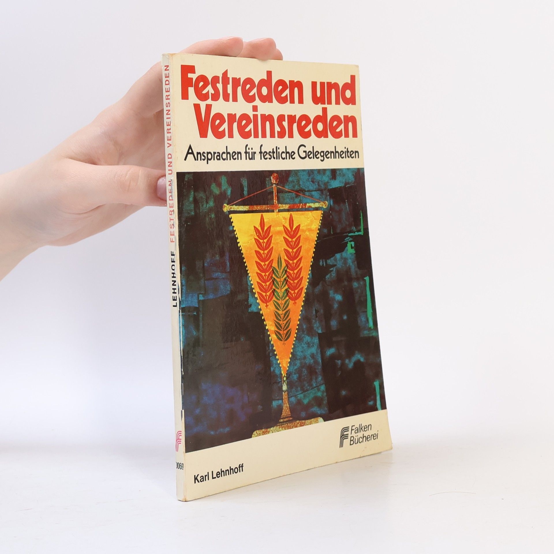 Karl Lehnhoff Festreden und Vereinsreden