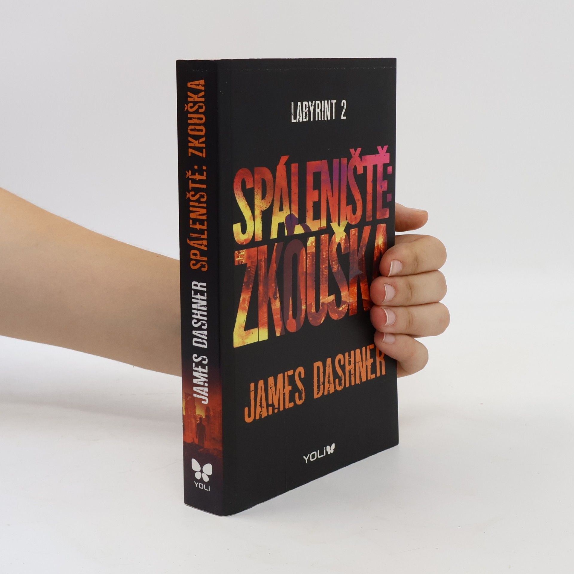 James Dashner Labyrint 2. Spáleniště: Zkouška