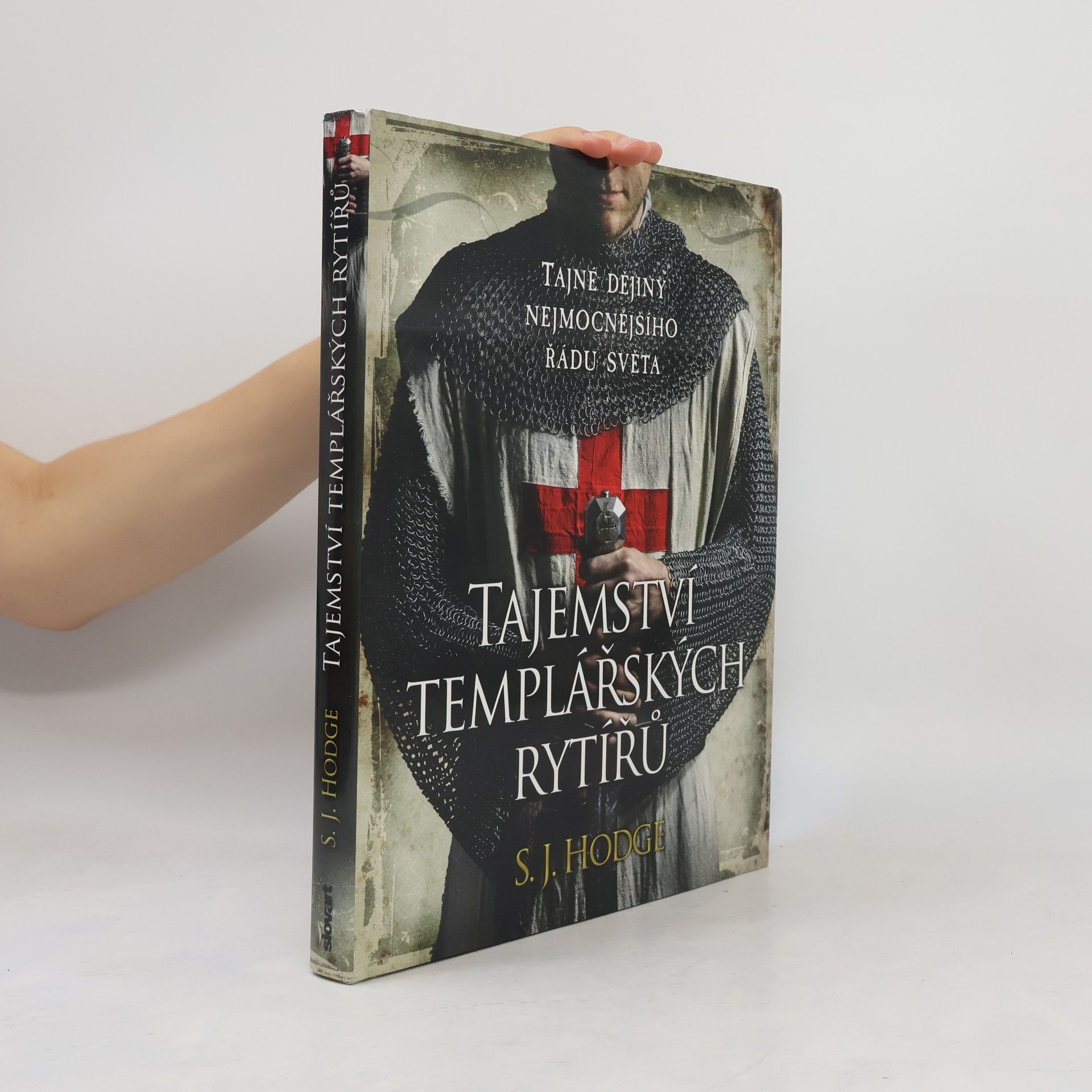 Susie Hodge Tajemství templářských rytířů