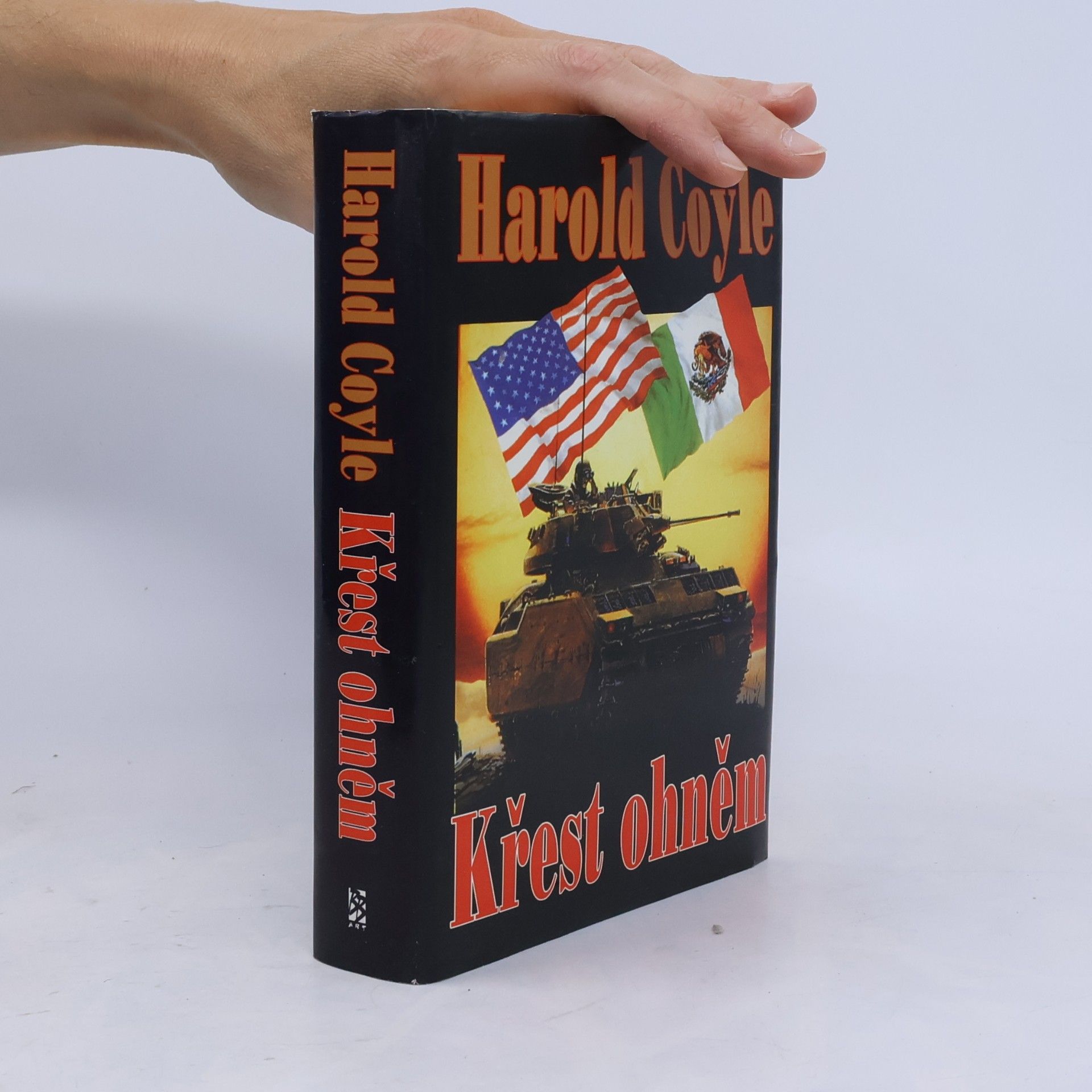 Harold Coyle Křest ohněm
