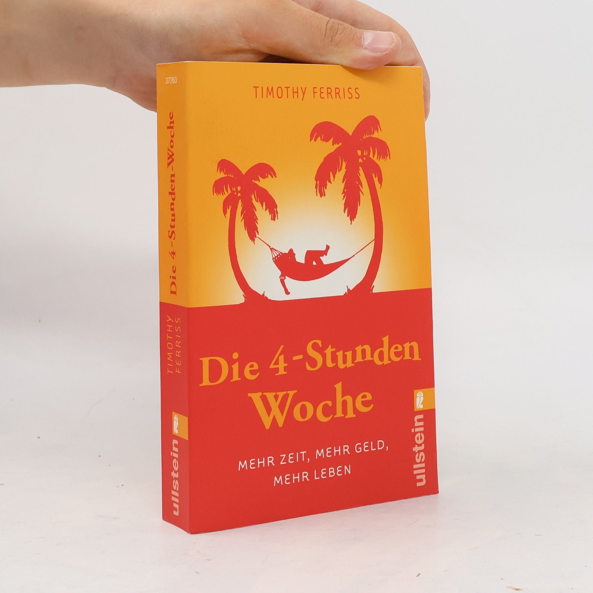 Timothy Ferriss Die 4-Stunden Woche
