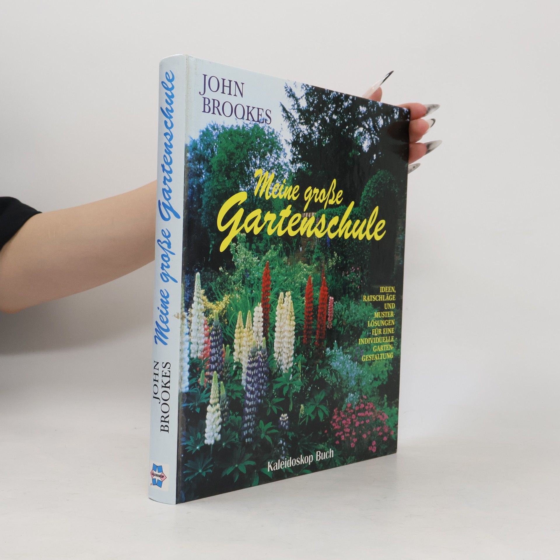 John Brookes Meine große Gartenschule