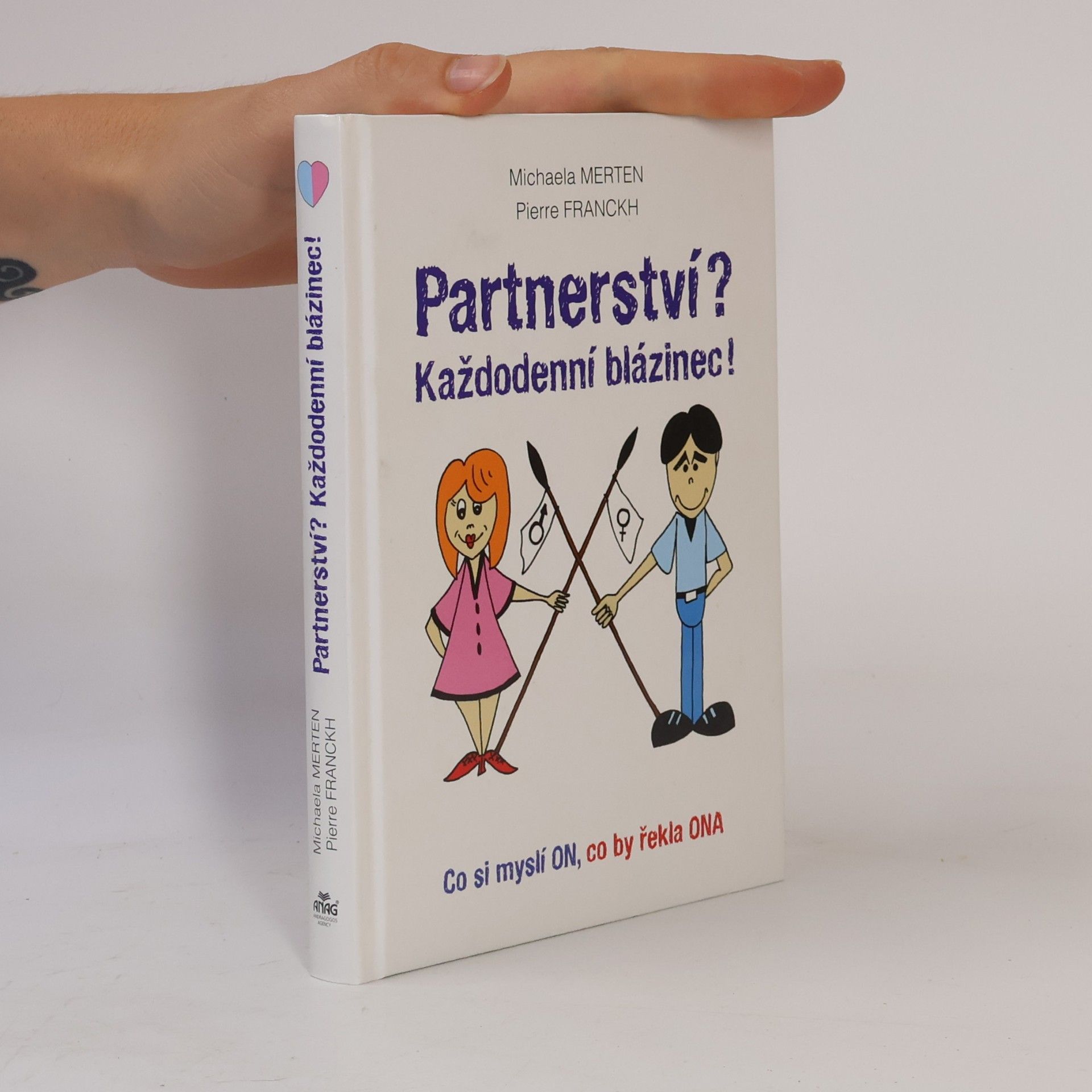 Iva Wallnerová Partnerství? Každodenní blázinec!