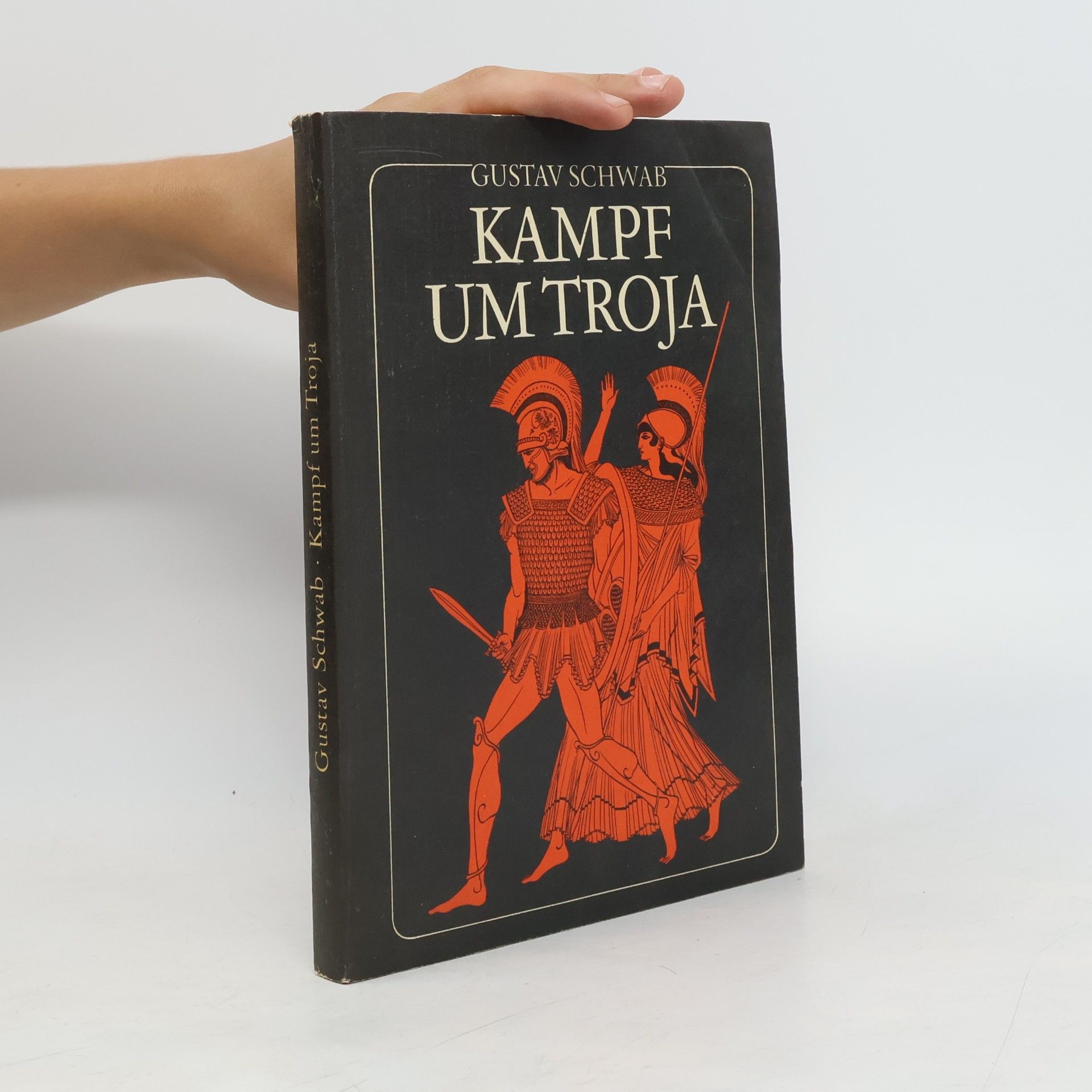 Gustav Schwab Kampf um Troja