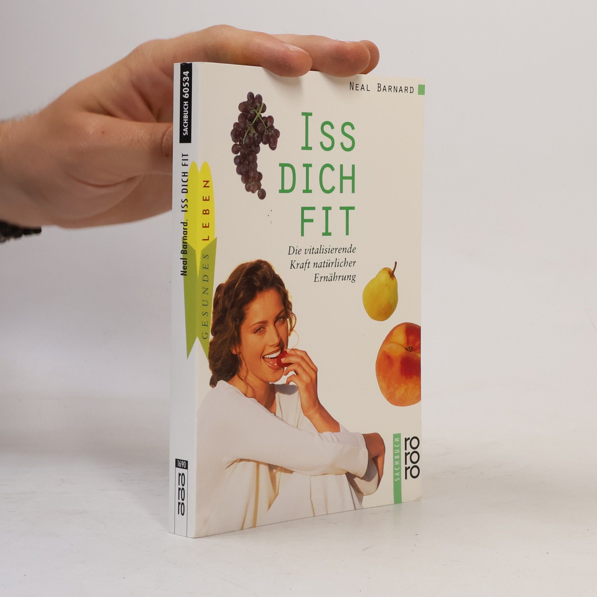 Neal D. Barnard Iss dich fit