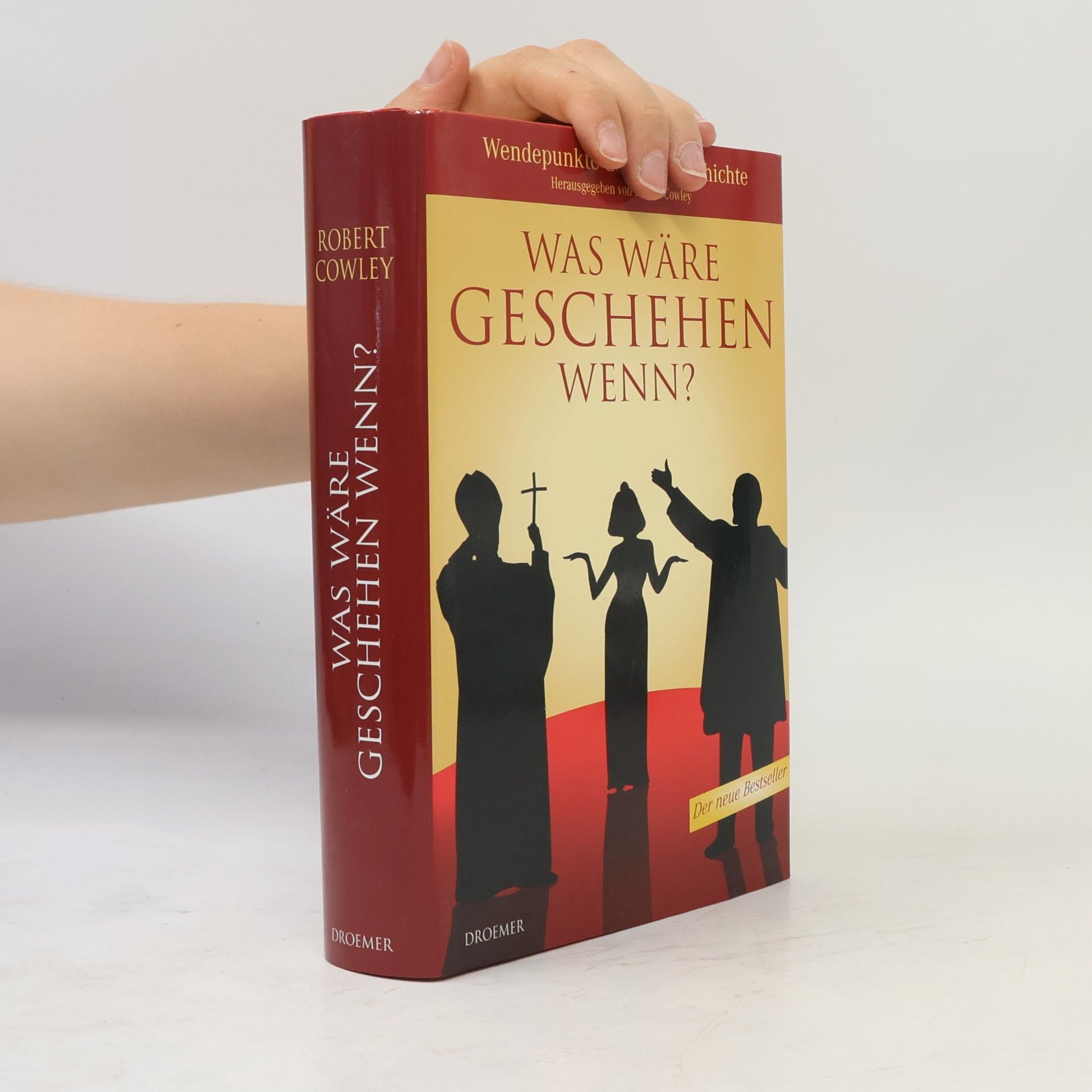 Robert Cowley Was wäre geschehen, wenn?