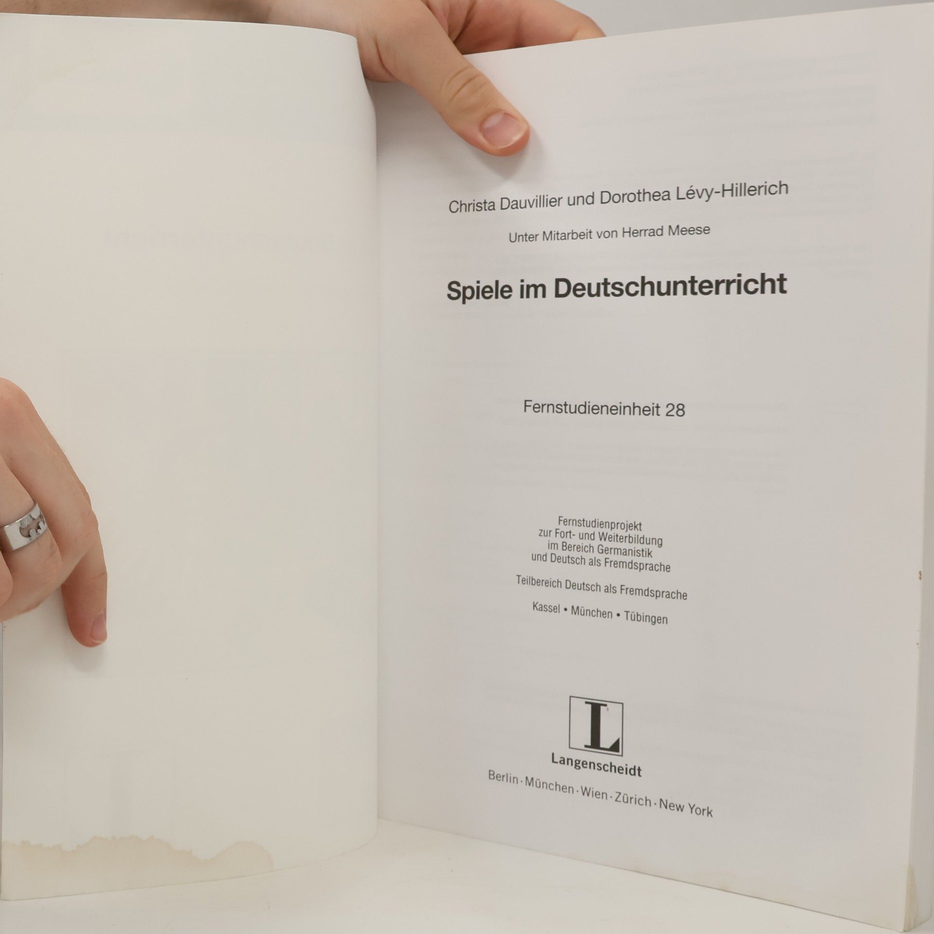 Christa Dauvillier Fernstudieneinheit - 28: Spiele im Deutschunterricht