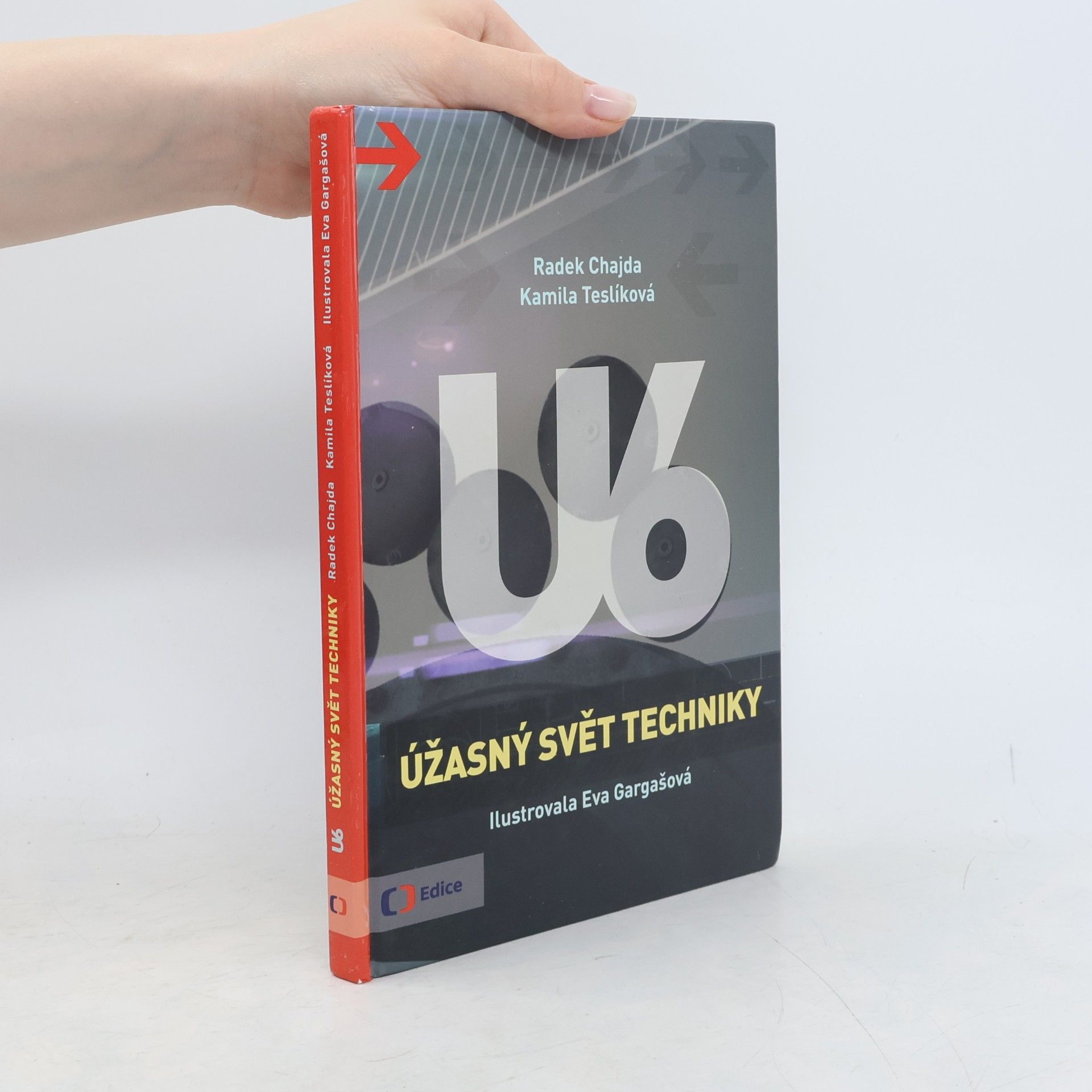 U6. Úžasný svět techniky