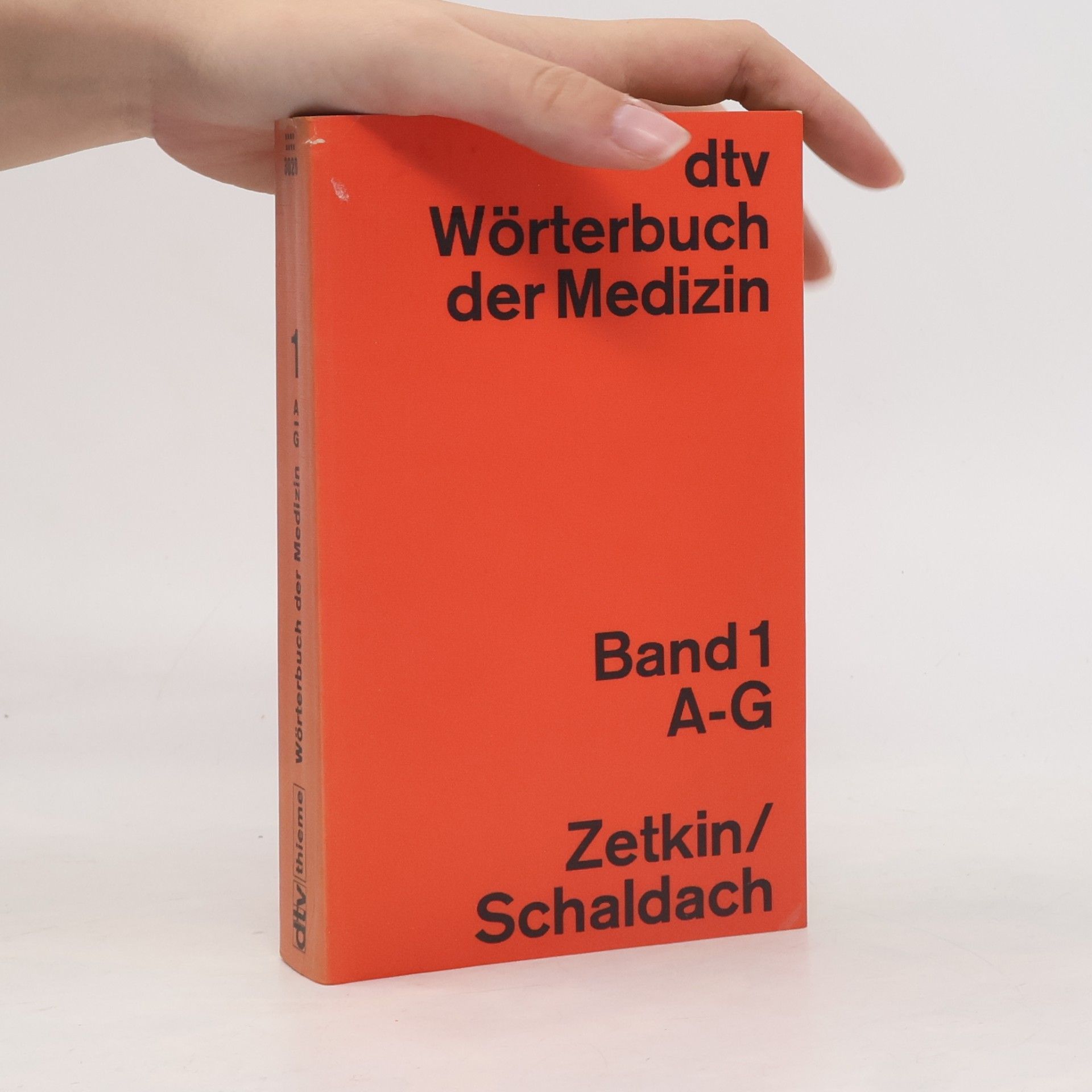 Herbert Schaldach Woerterbuch der Medizin, Band 1 A-G
