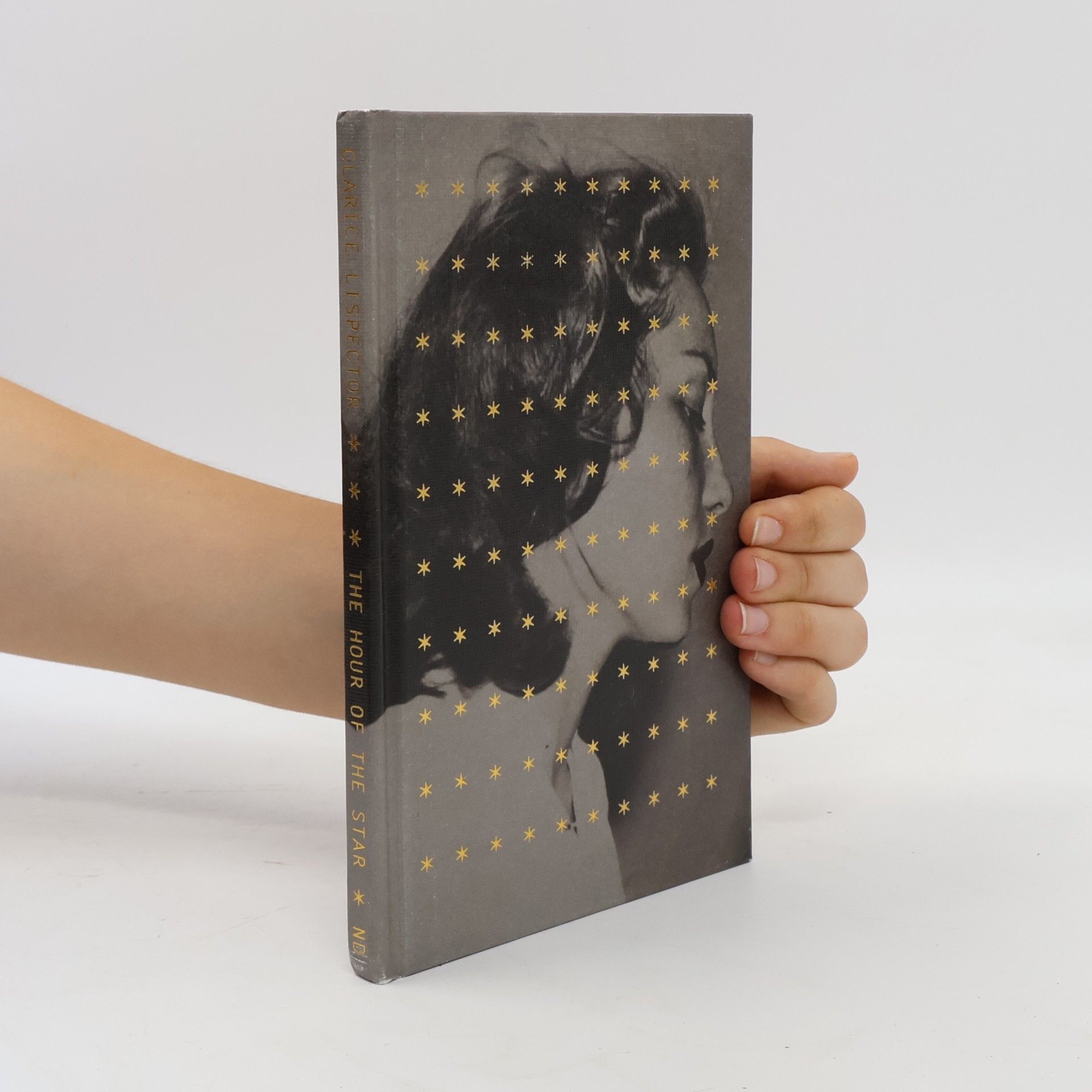 Clarice Lispector The Hour of the Star: 100th Anniversary Edition