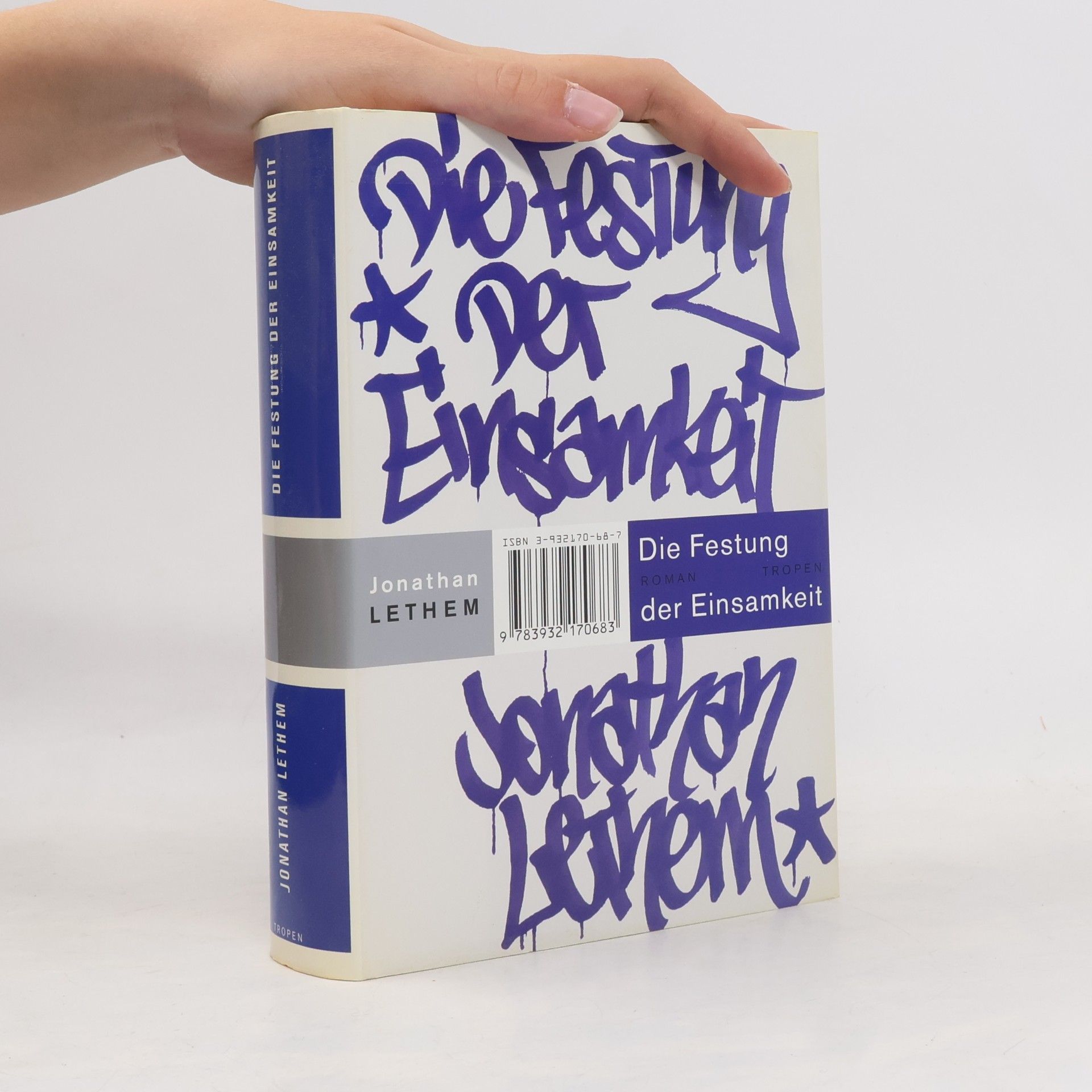 Jonathan Lethem Die Festung der Einsamkeit