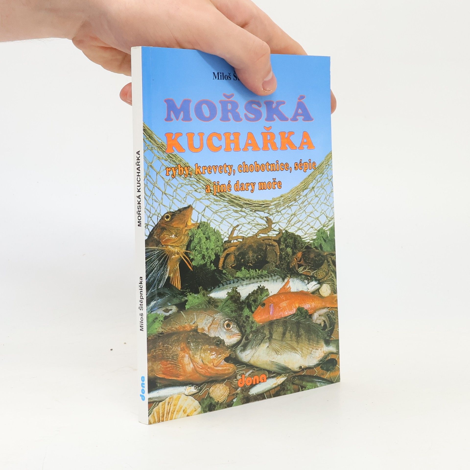 Miloš Štěpnička Mořská kuchařka