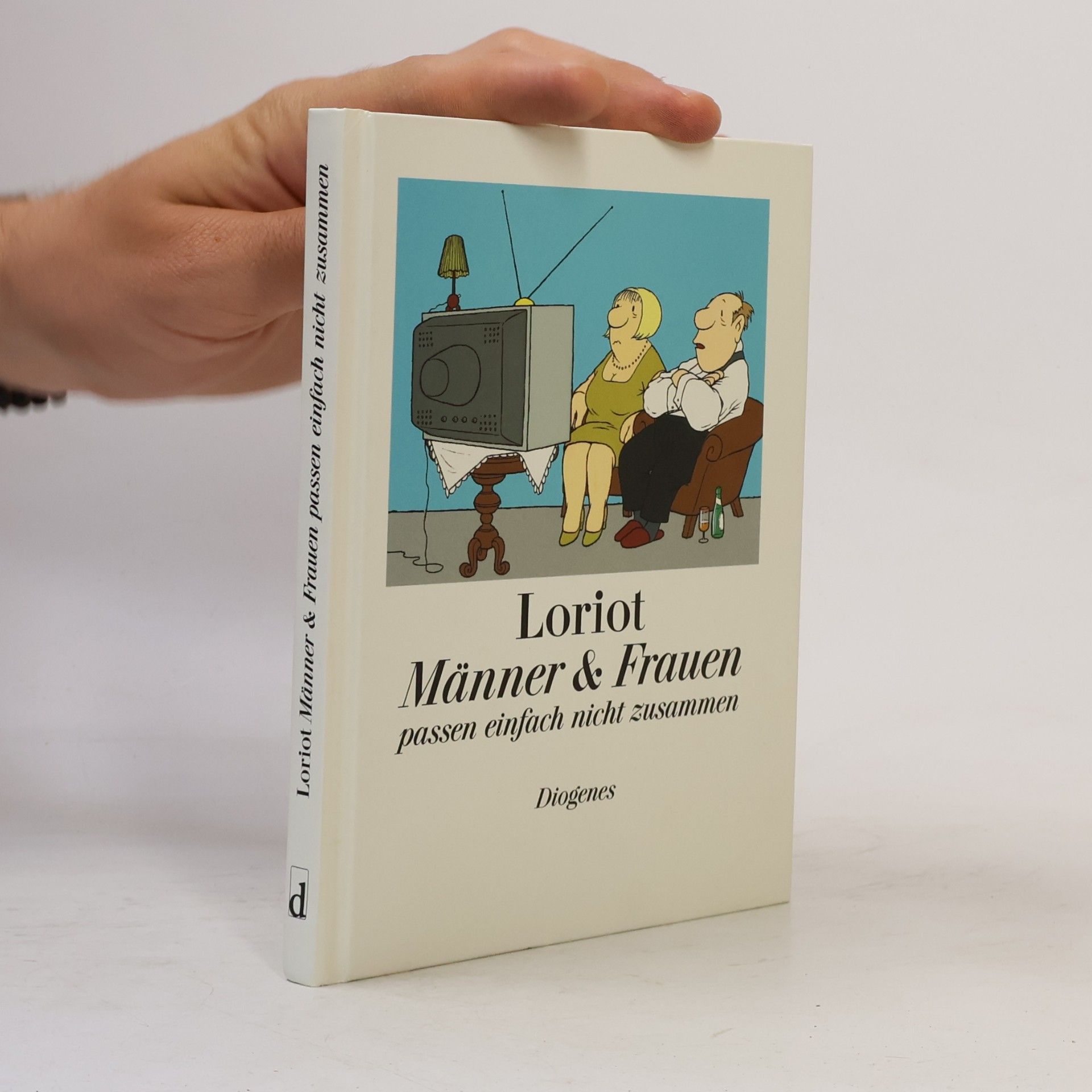 Loriot Männer & Frauen passen einfach nicht zusammen