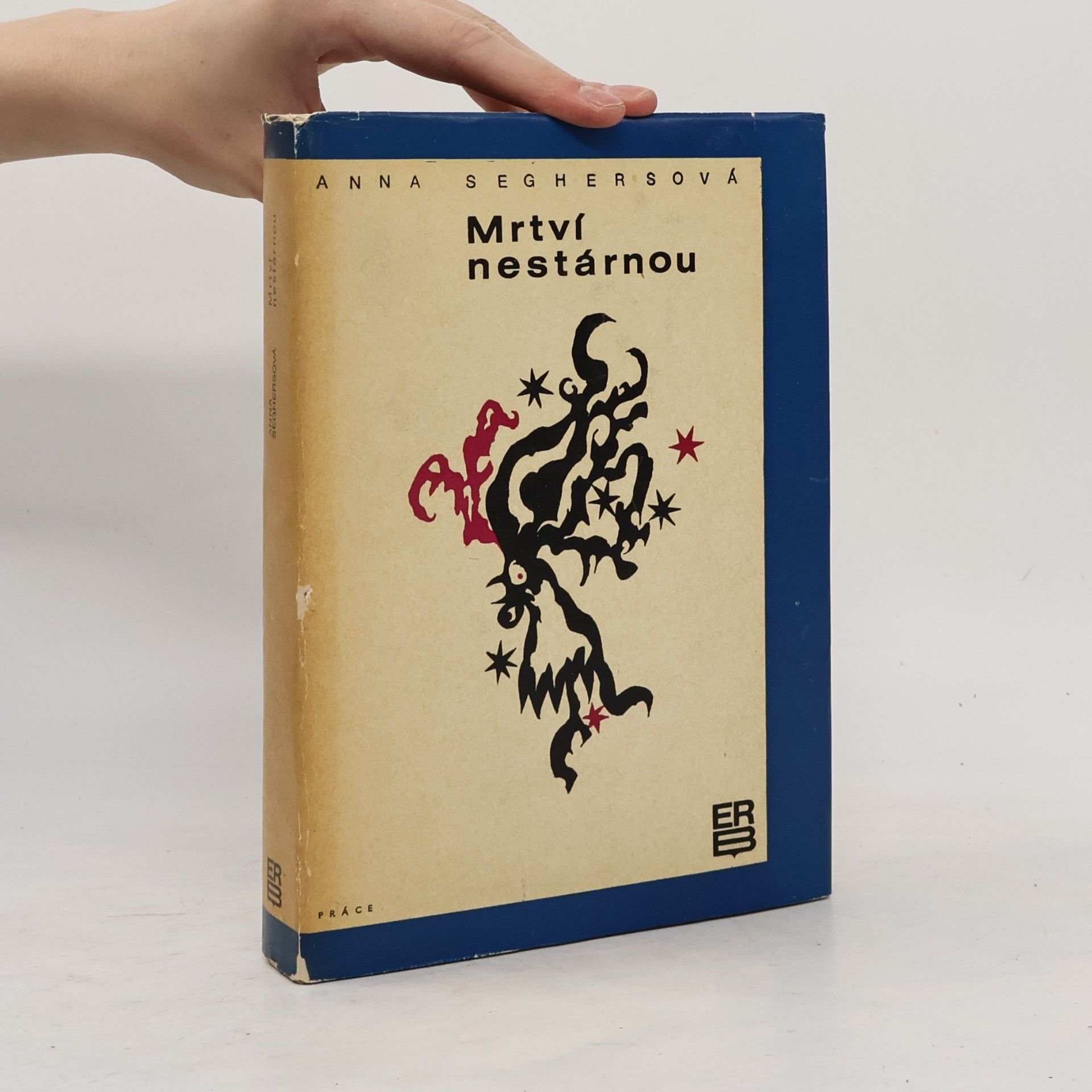 Anna Seghers Mrtví nestárnou