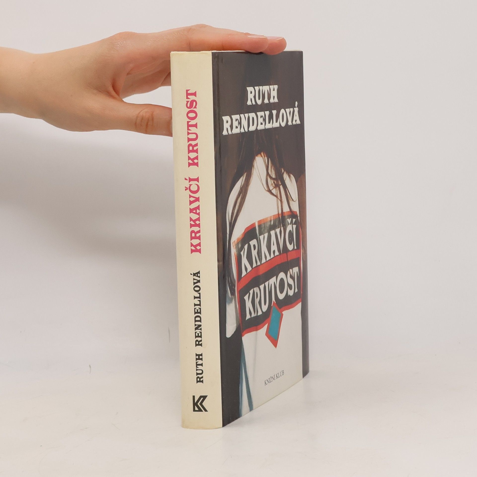 Ruth Rendell Krkavčí krutost