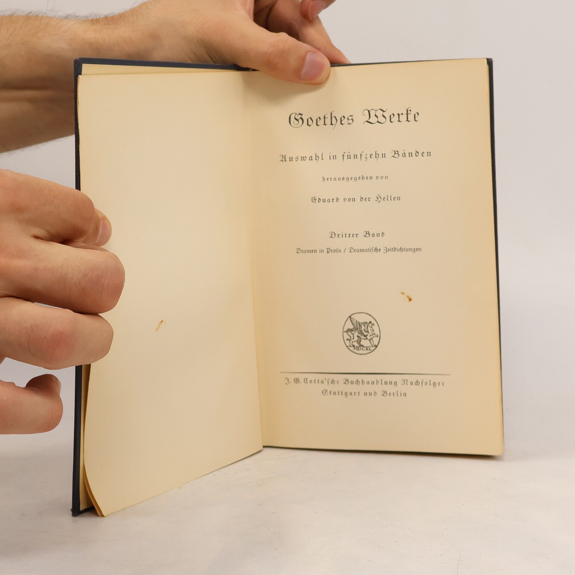 Johann Wolfgang von Goethe Goethes Werke. Auswahl in fünfzehn Bänden