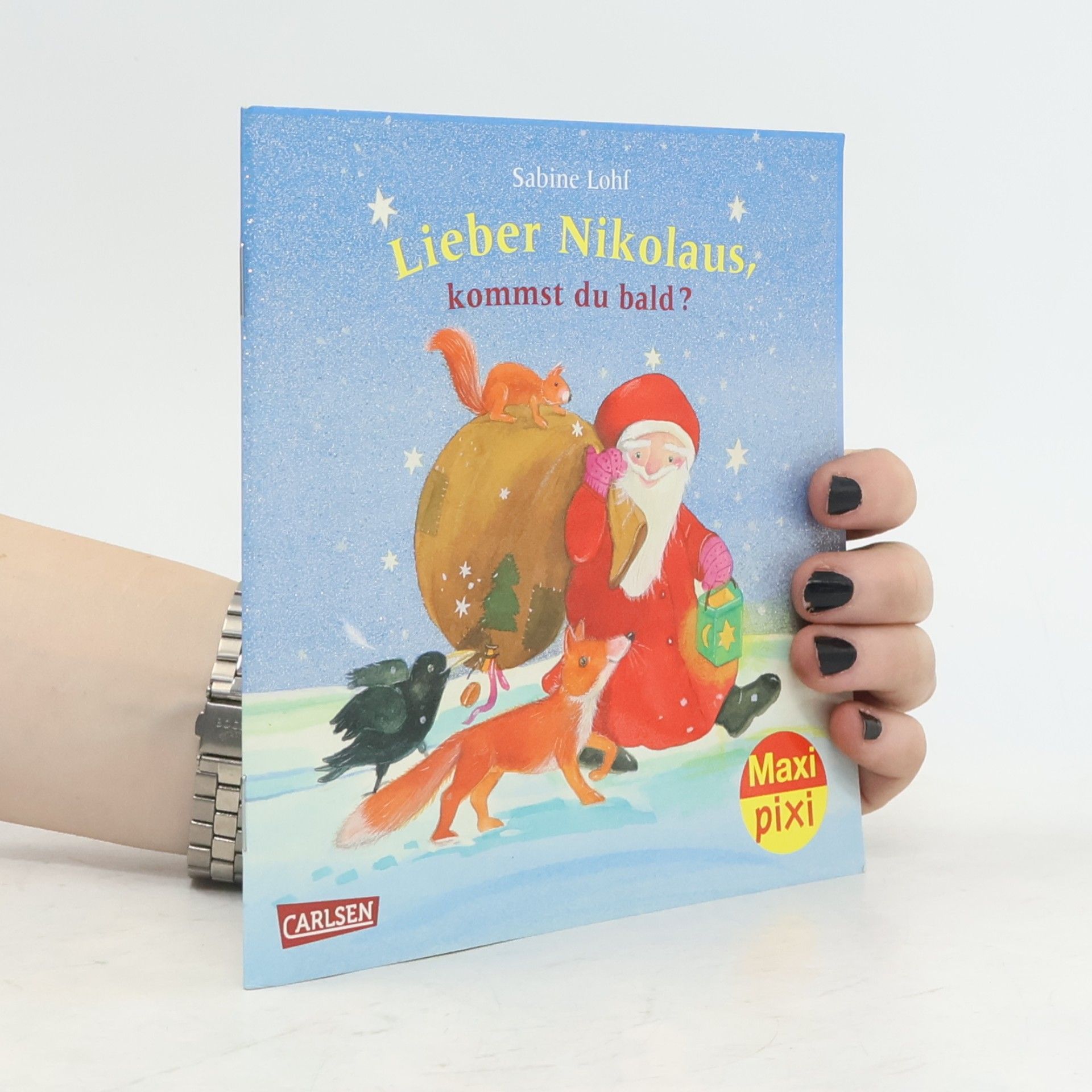 Various authors Lieber Nikolaus, kommst du bald?