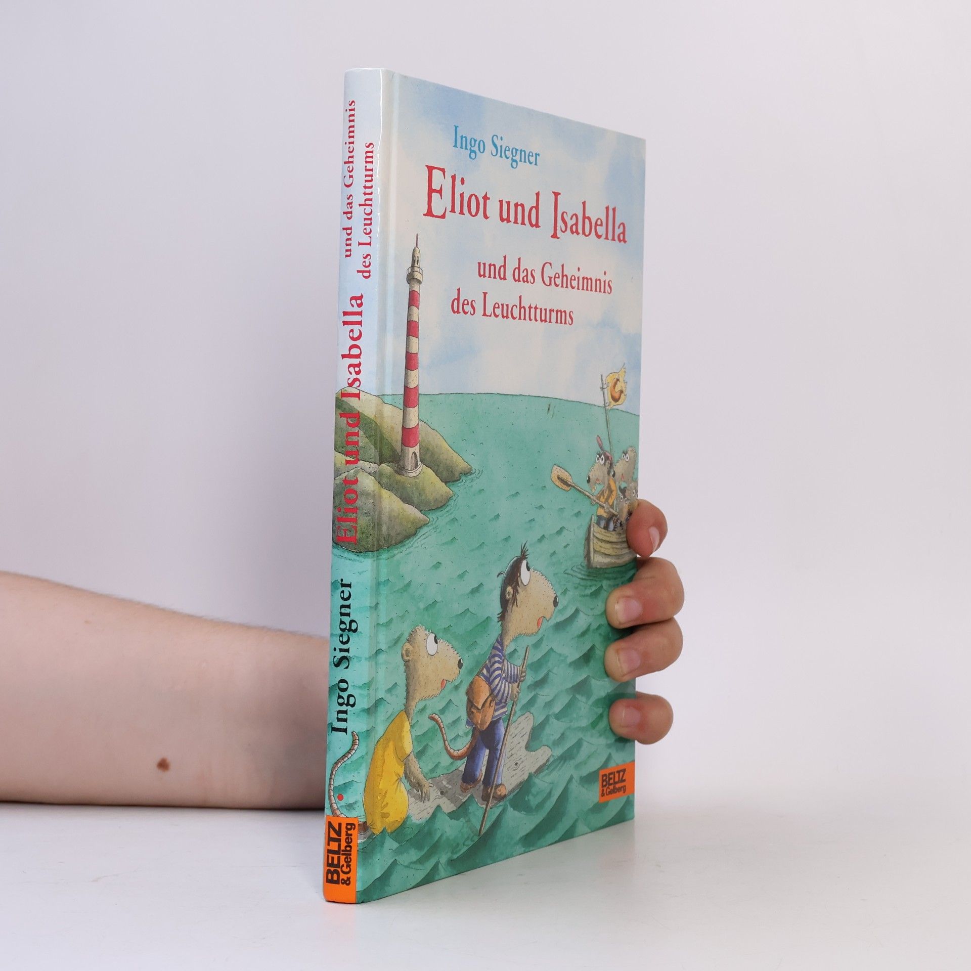Ingo Siegner Eliot und Isabella und das Geheimnis des Leuchtturms