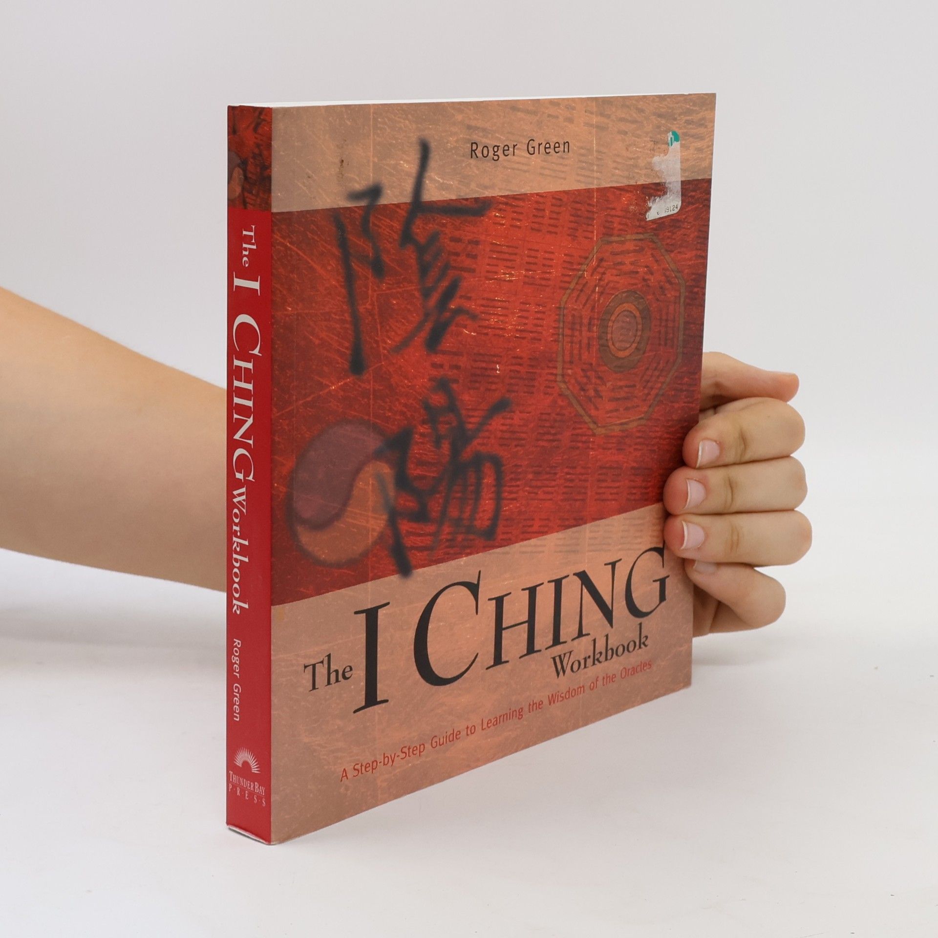 Roger Green The I Ching Workbook