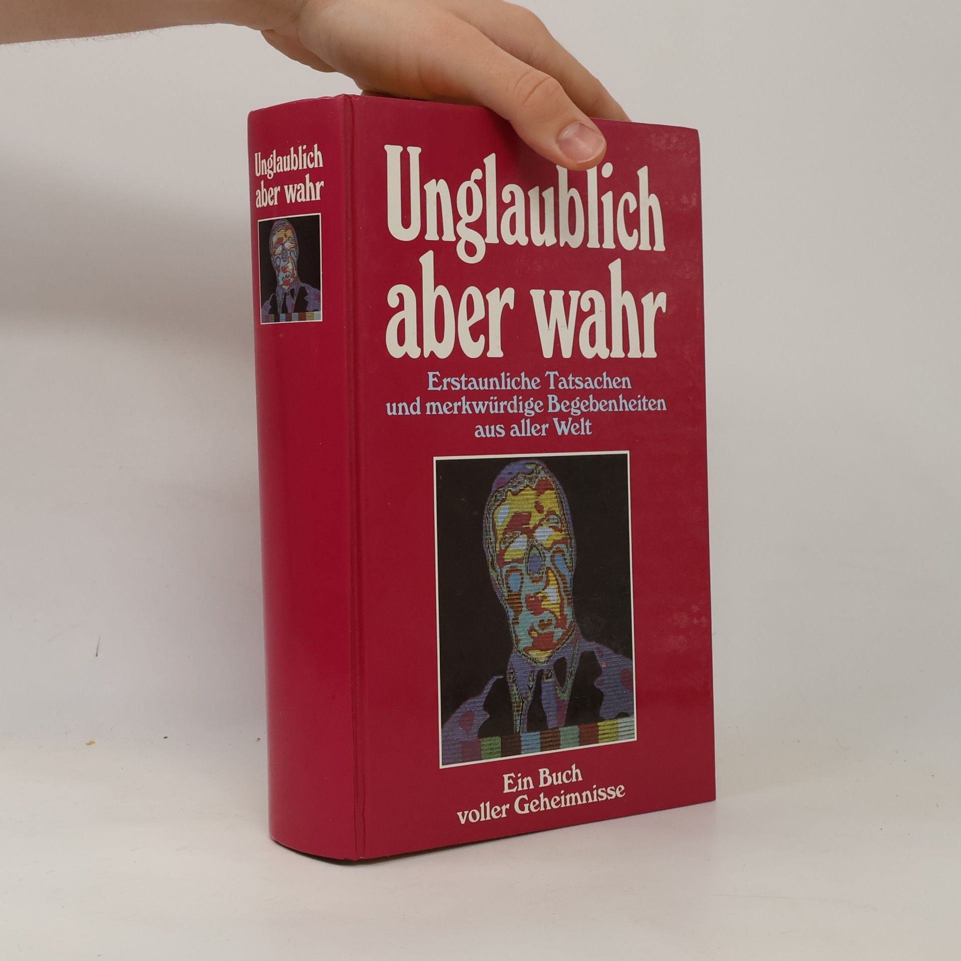 Autorenkollektiv Unglaublich aber wahr