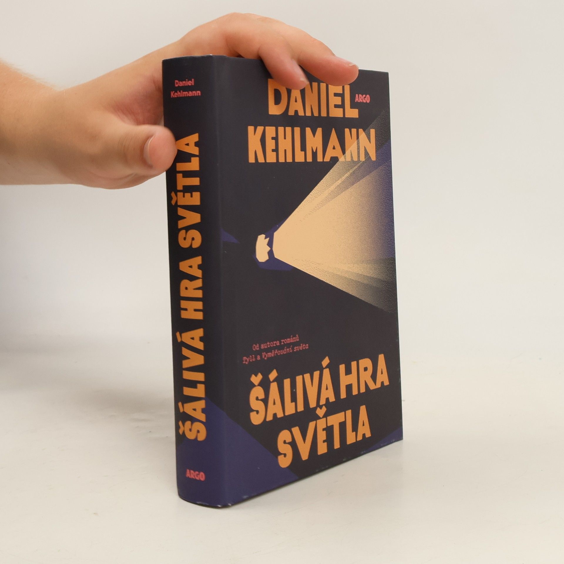Daniel Kehlmann Šálivá hra světla