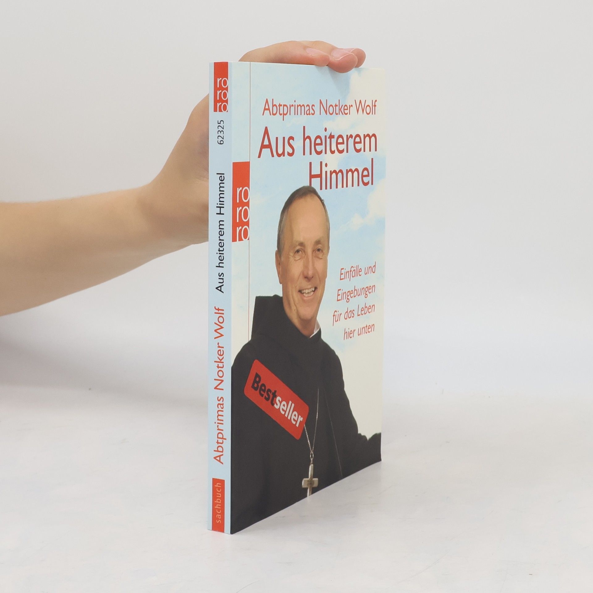 Notker Wolf Aus heiterem Himmel