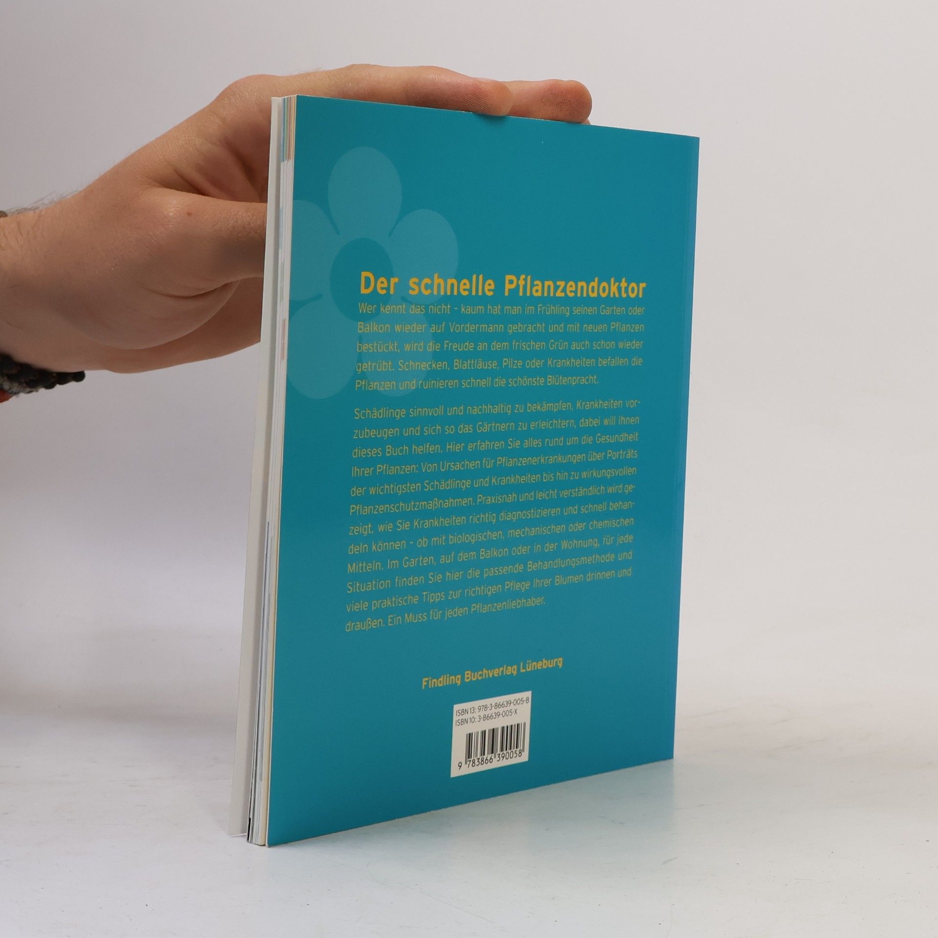 Peter Himmelhuber Der schnelle Pflanzendoktor