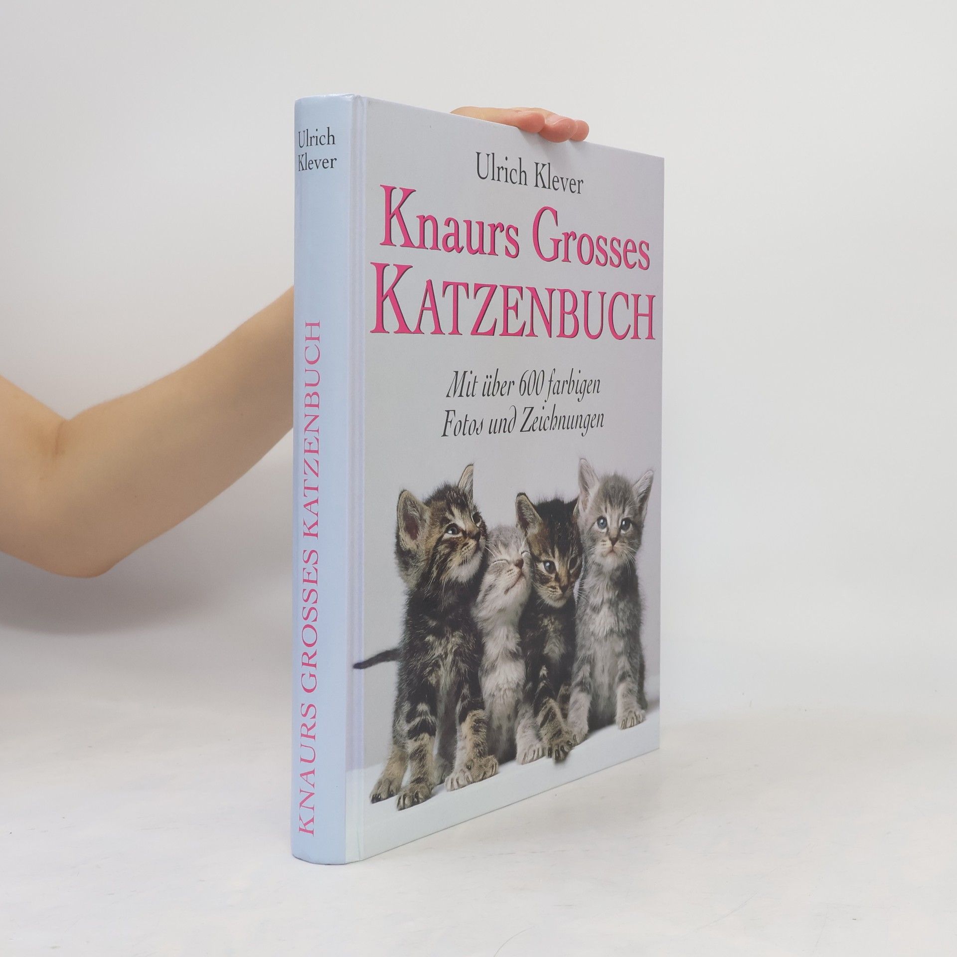 Ulrich Klever Knaurs grosses Katzenbuch