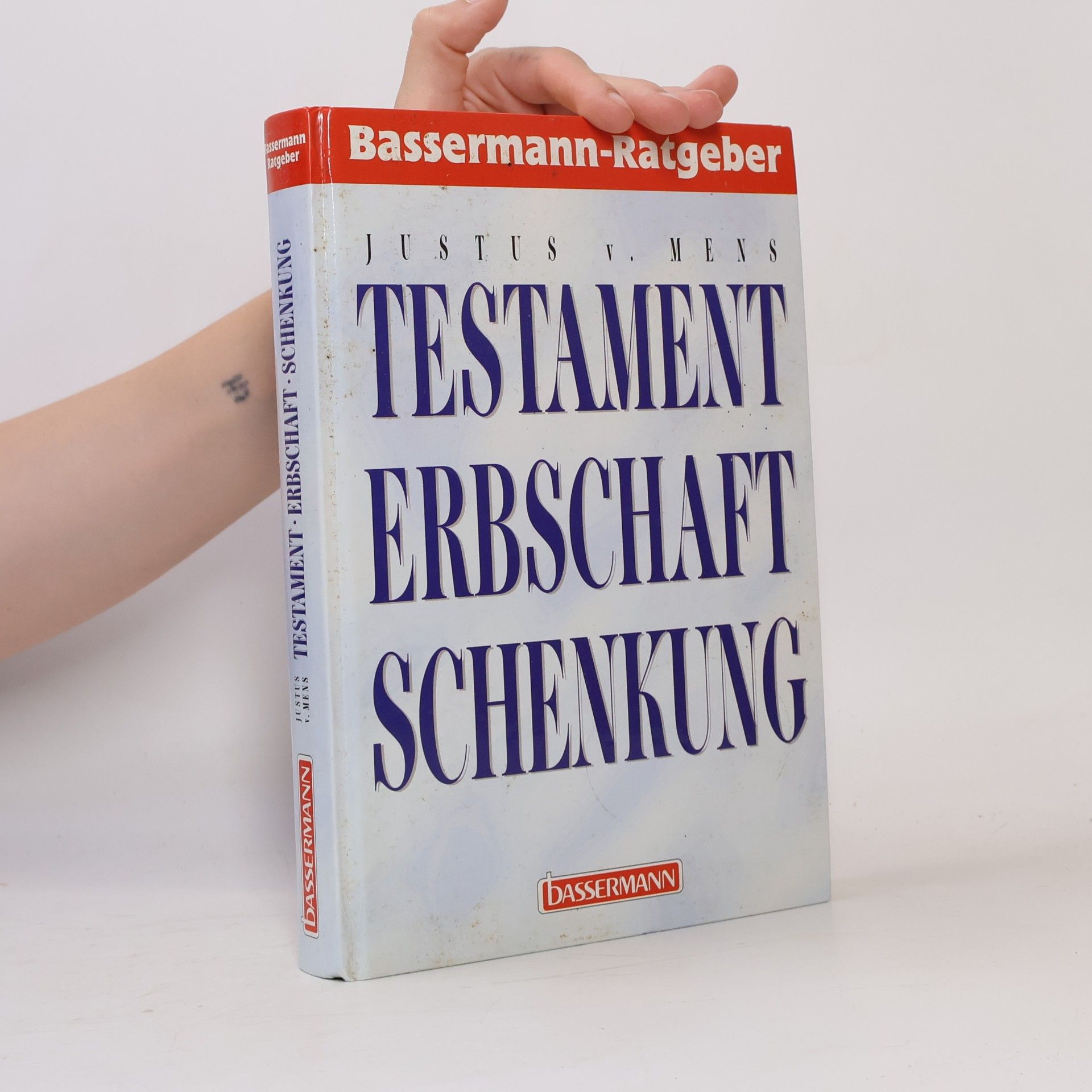 Justus von Mens Testament, Erbschaft, Schenkung