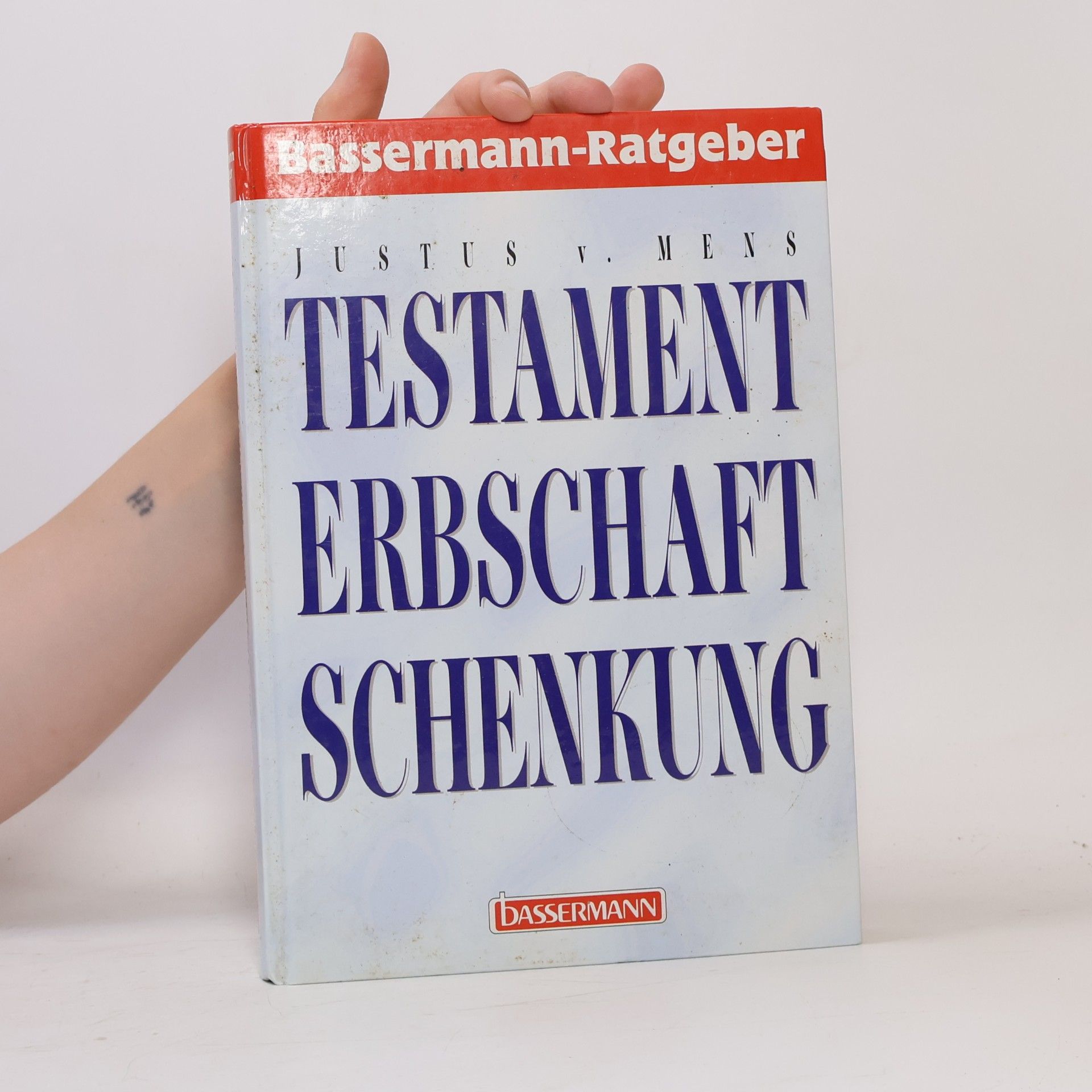 Justus von Mens Testament, Erbschaft, Schenkung