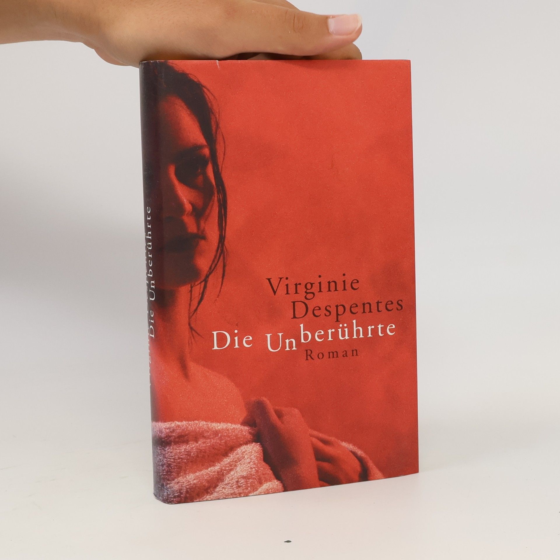 Virginie Despentes Die Unberührte