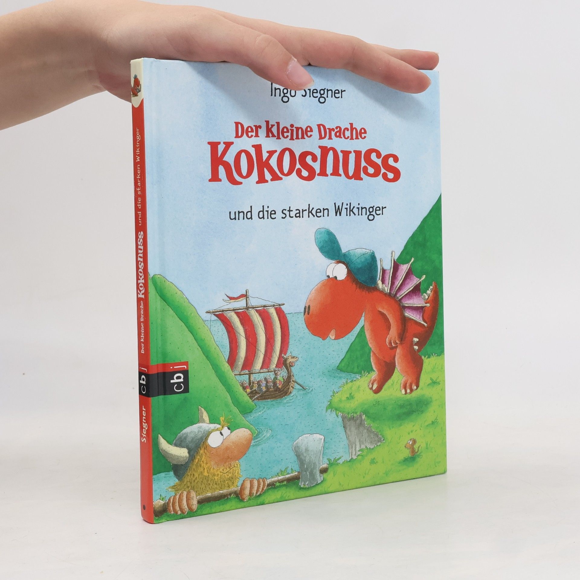 Ingo Siegner Der kleine Drache Kokosnuss und die starken Wikinger