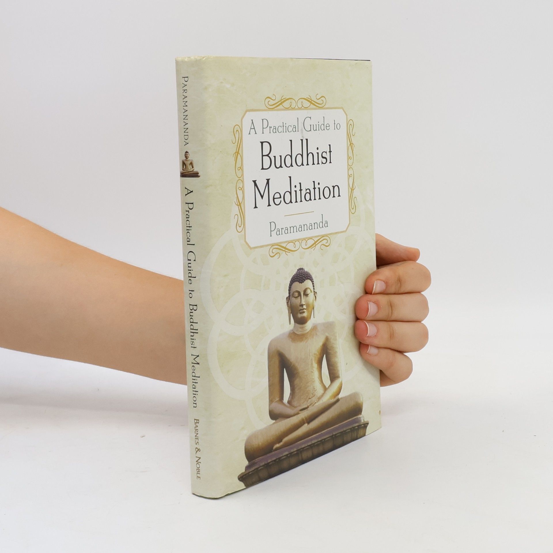 Swami Paramananda A Practical Guide to Buddhist Meditation
