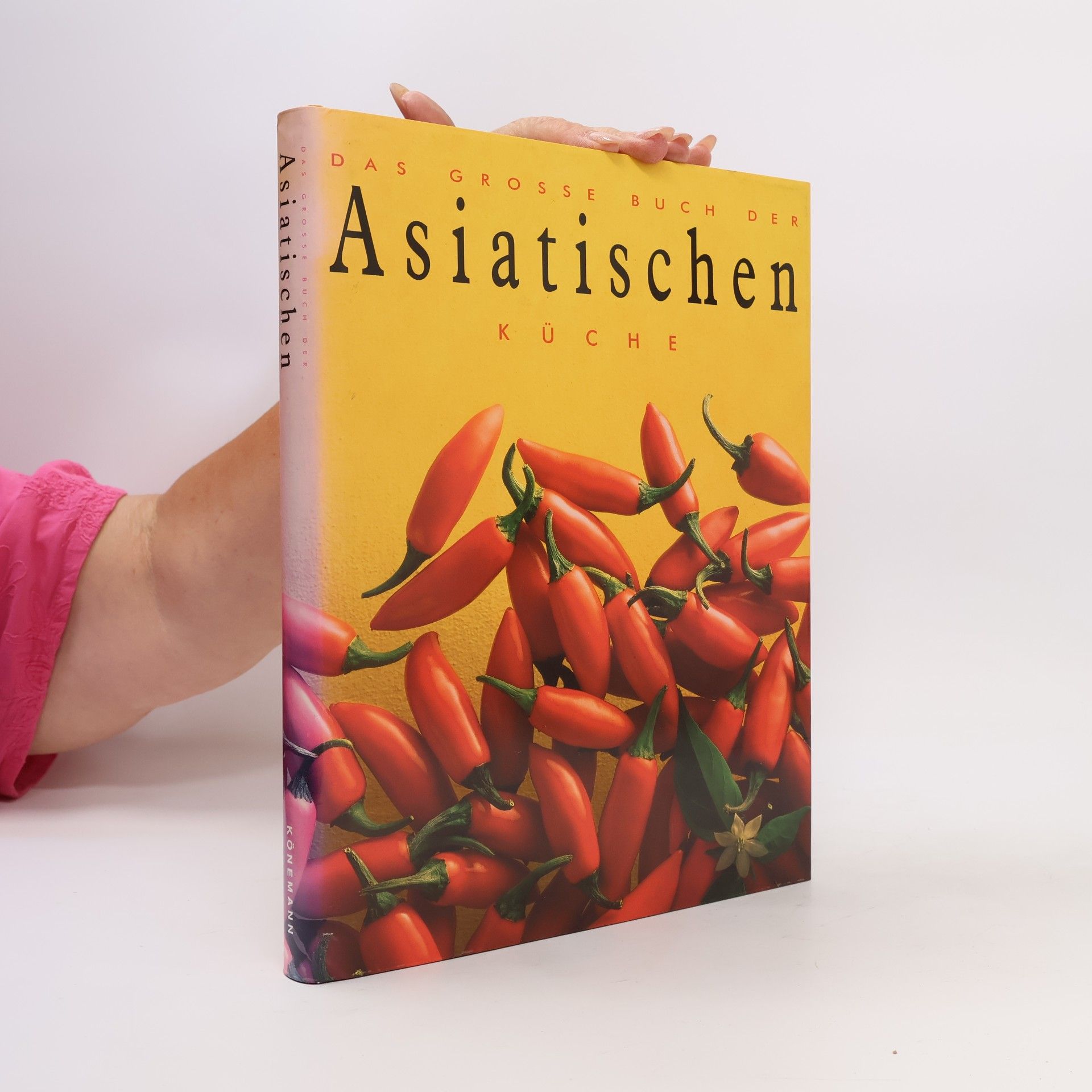 Autores varios Das Grosse Buch der Asiatischen Küche