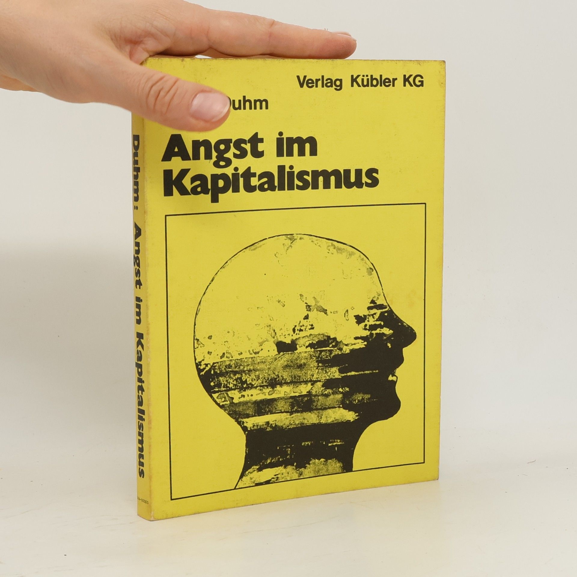 Dieter Duhm Angst im Kapitalismus