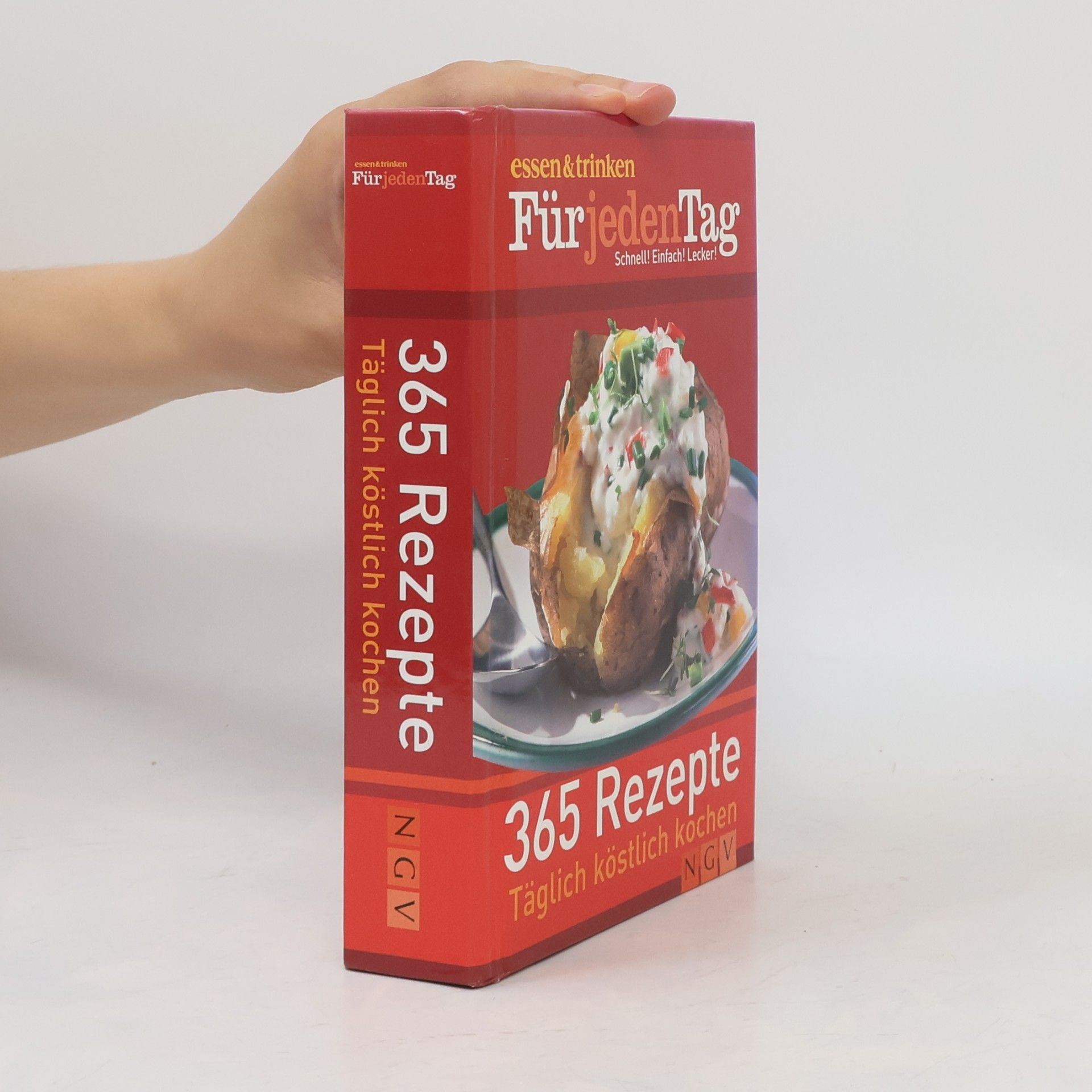 Collectif d'auteurs Für jeden Tag - 365 Rezepte