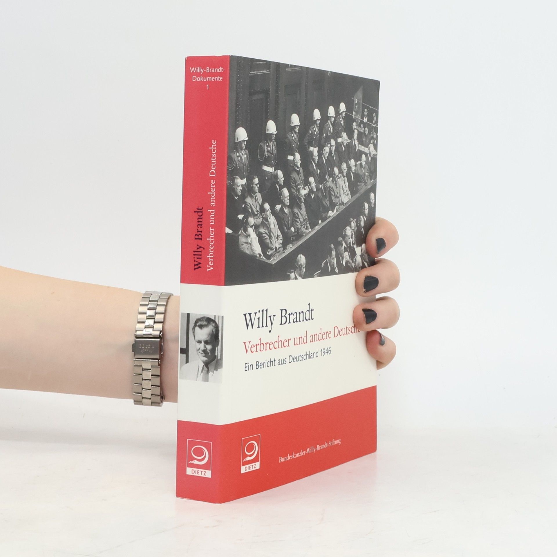 Willy Brandt Verbrecher und andere Deutsche