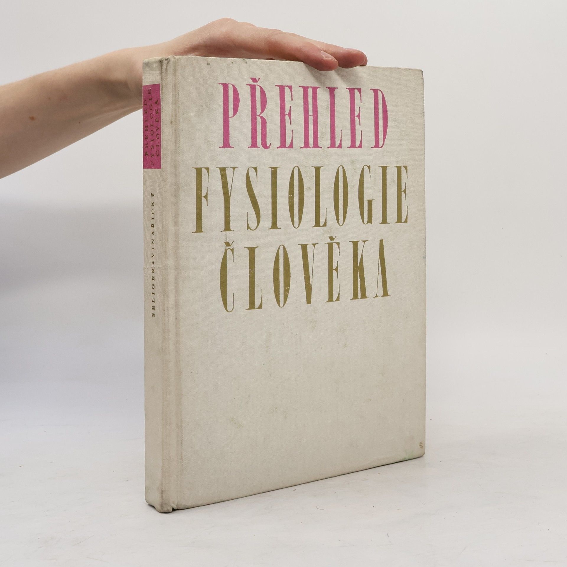 Richard Vinařický Přehled fysiologie člověka