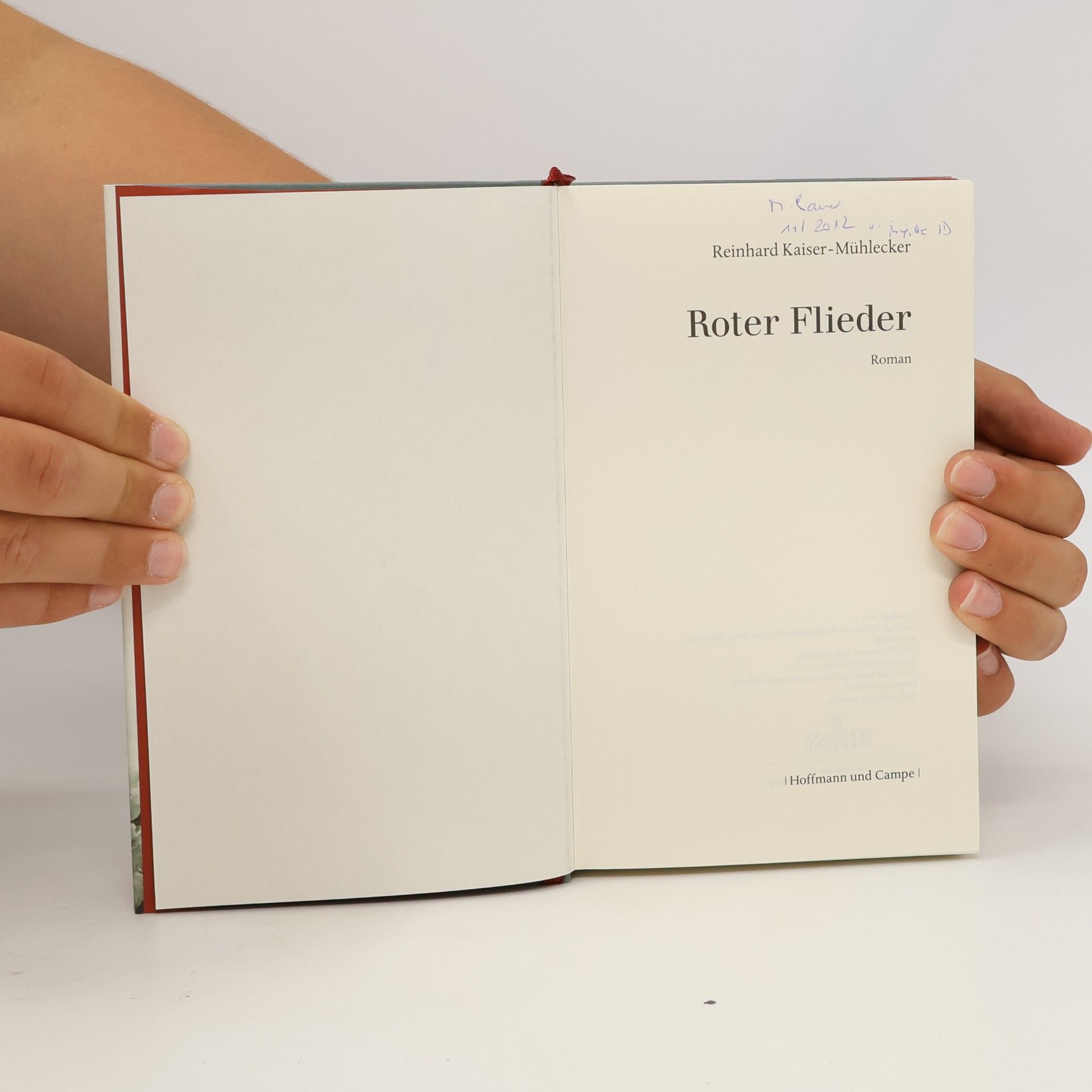 Reinhard Kaiser-Mühlecker Roter Flieder