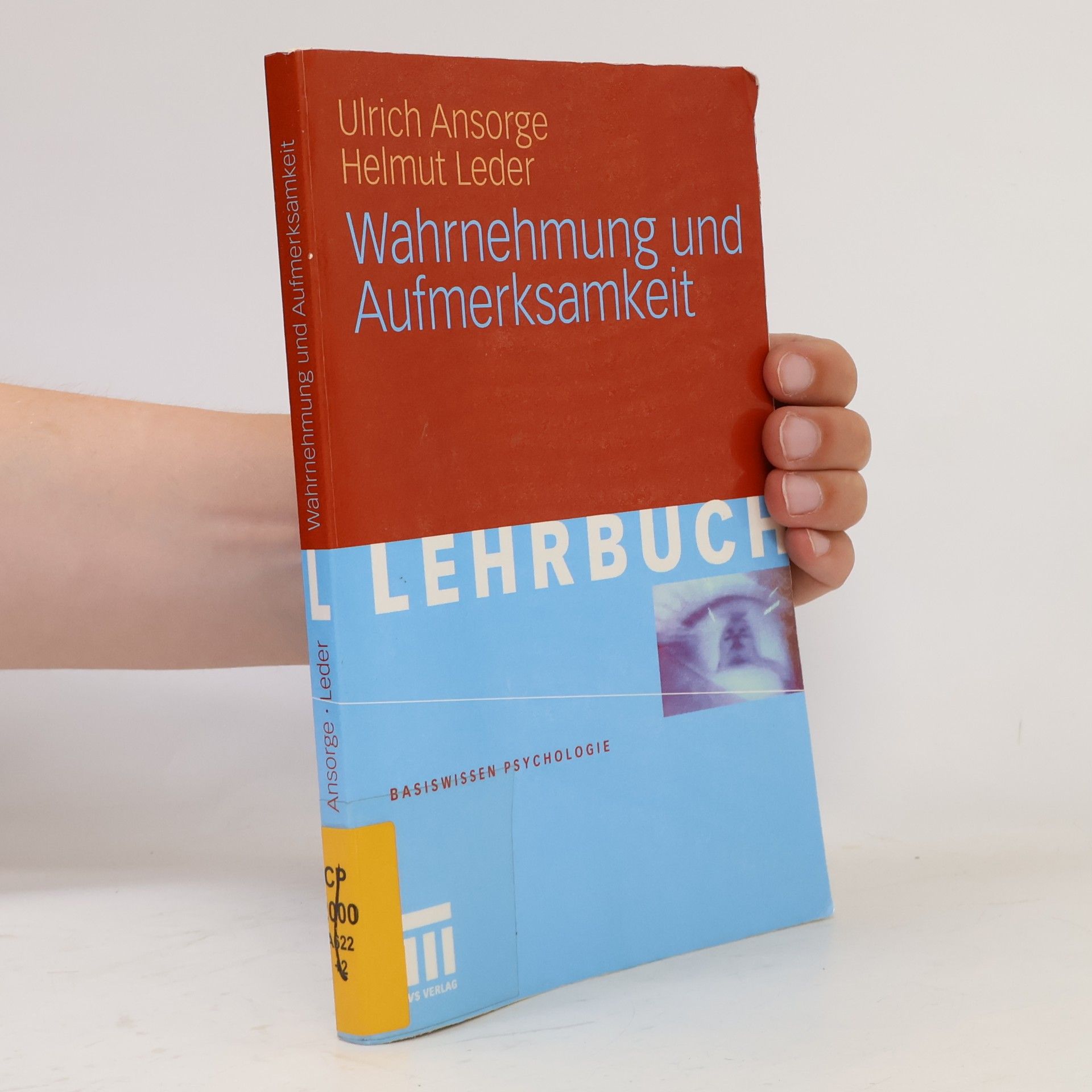 Ulrich Ansorge Wahrnehmung und Aufmerksamkeit
